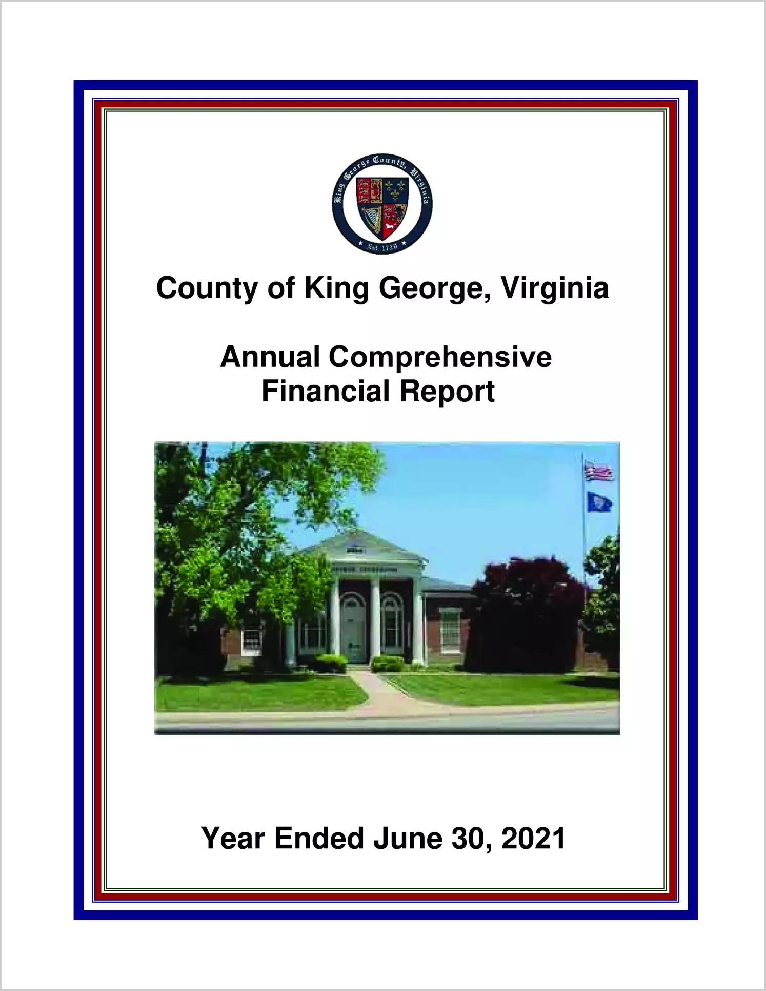 2021 Annual Financial Report for County of King George