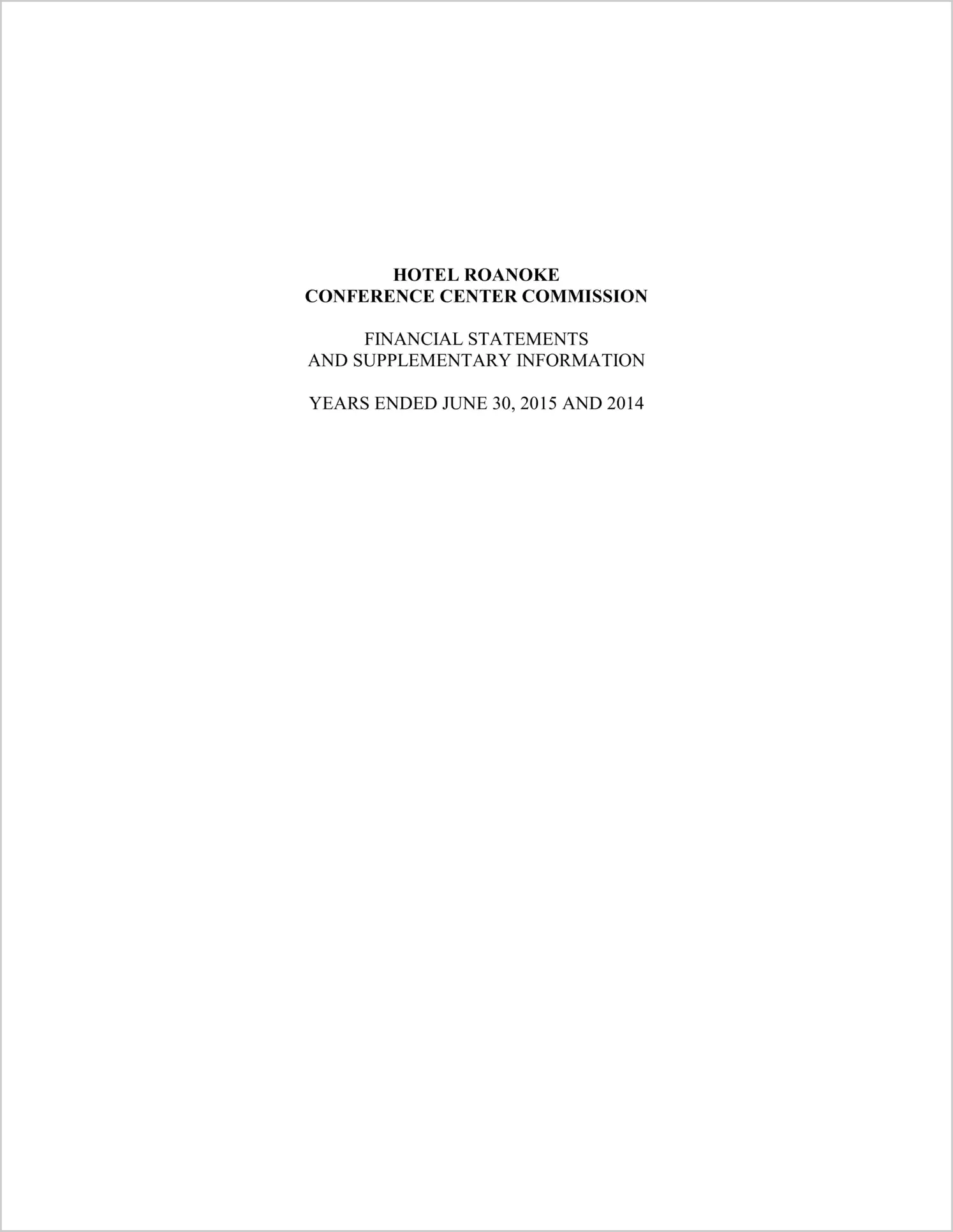 2015 ABC/Other Annual Financial Report  for Hotel Roanoke Conference Center Commission