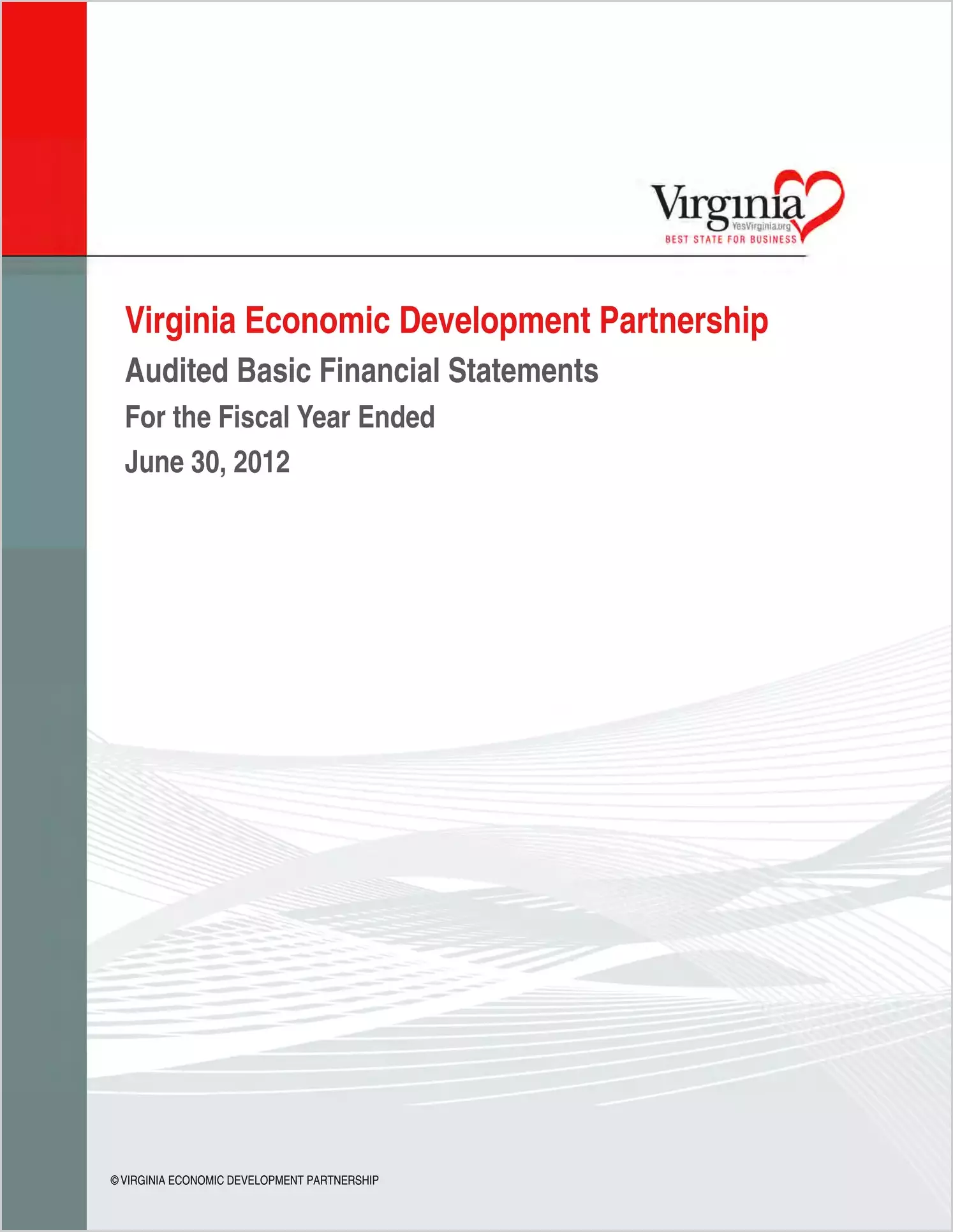 Virginia Economic Development Partnership Financial Statements for the year ended June 30, 2012