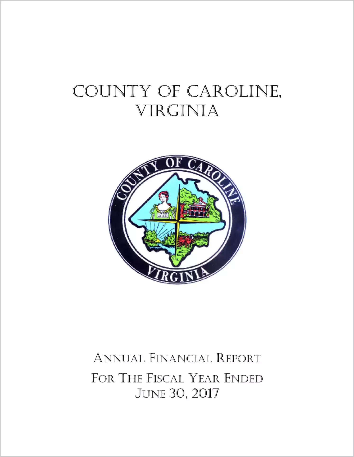 2017 Annual Financial Report for County of Caroline