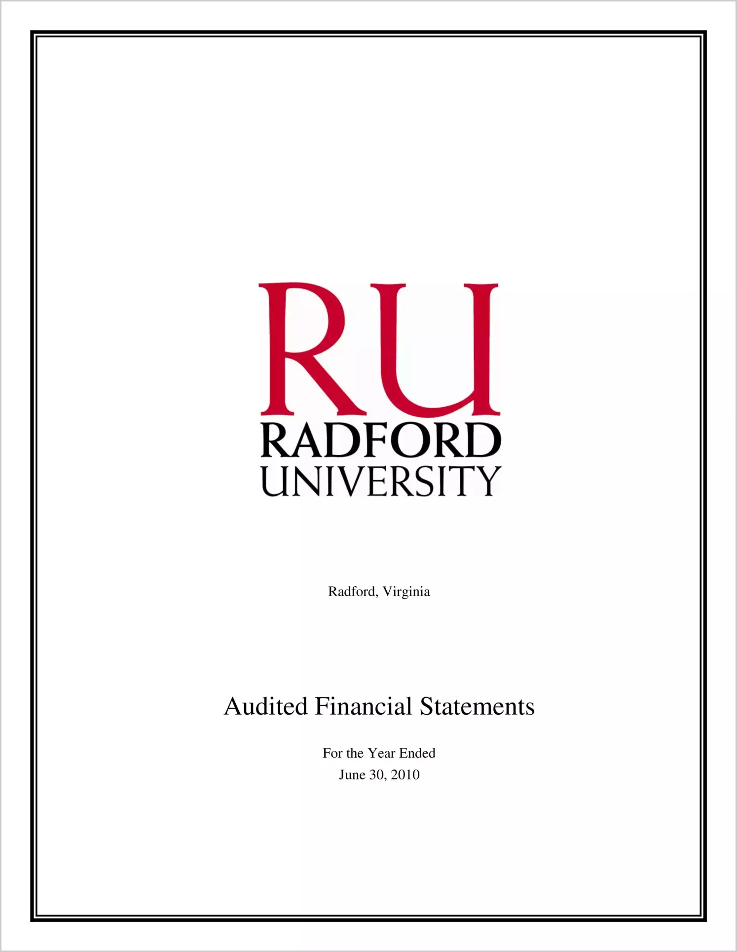 Radford University Financial Statements report on audit for year ending June 30, 2010