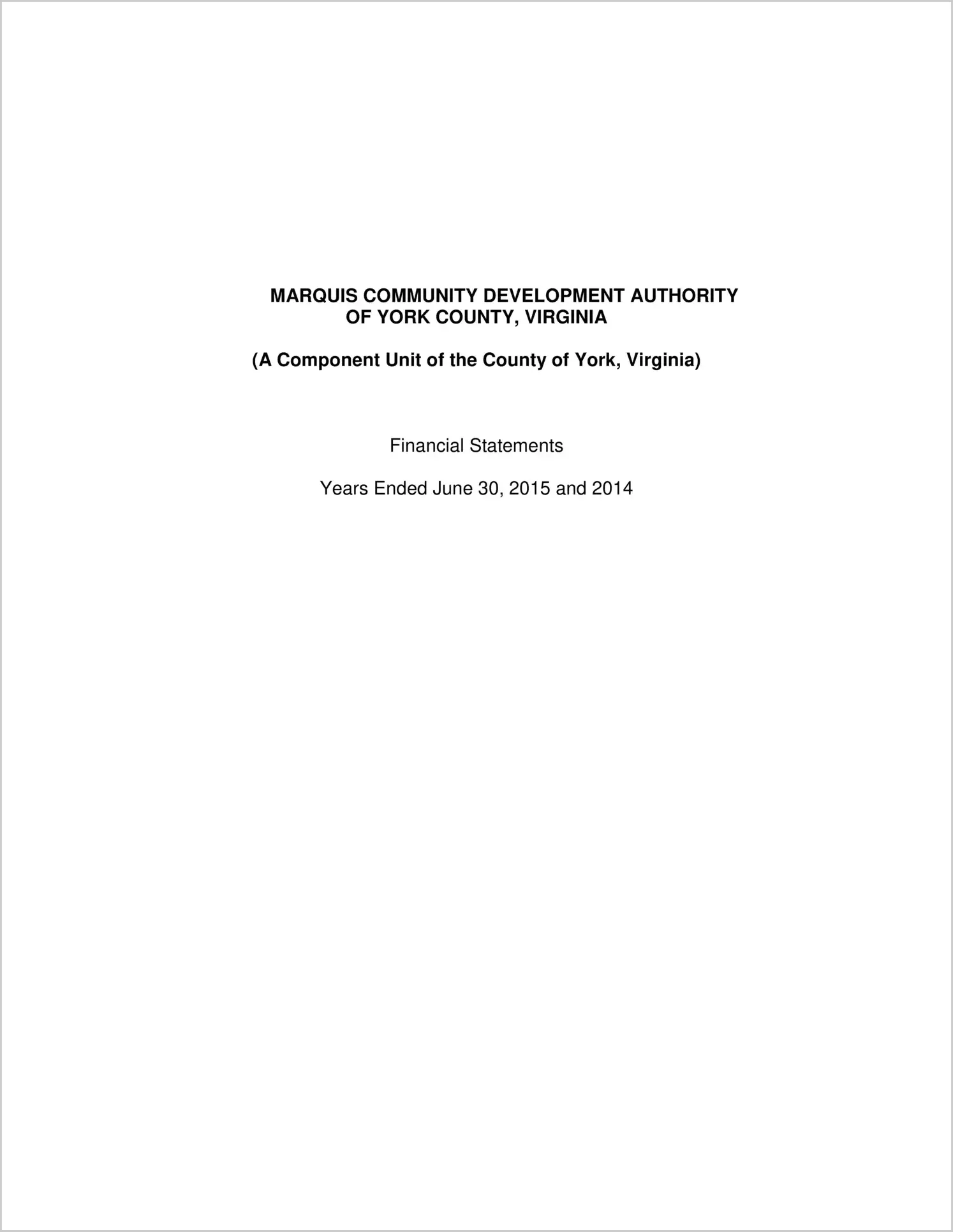 2015 ABC/Other Annual Financial Report  for Marquis Community Development Authority