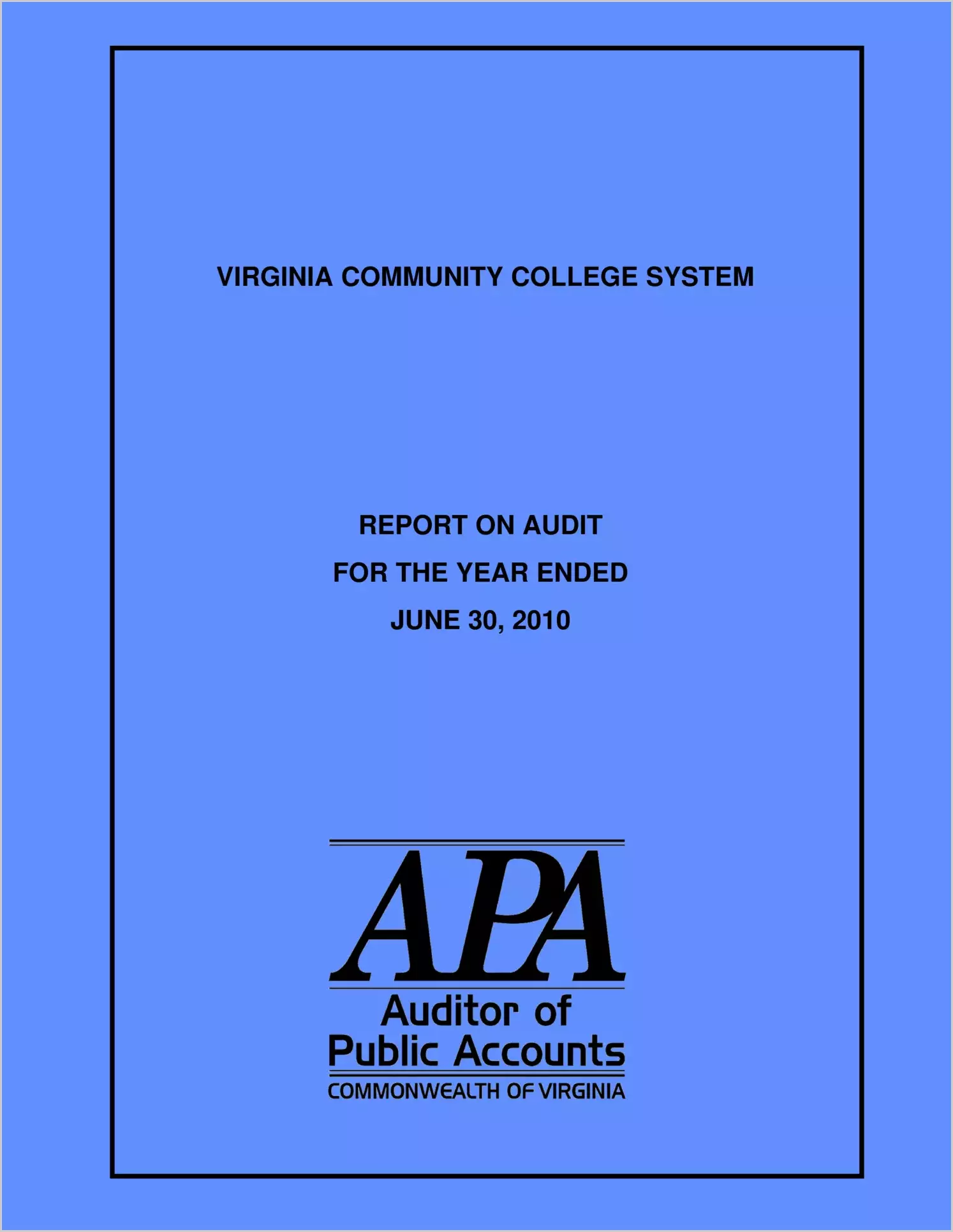 Virginia Community College System for the year ended June 30, 2010