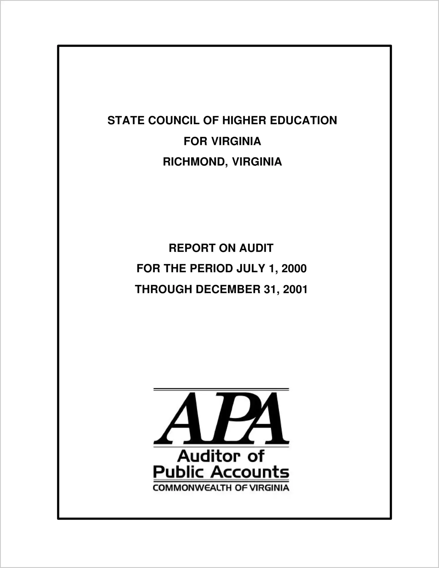 State Council of Higher Education for Virginia for the period July 1, 2000 through December 31, 2001