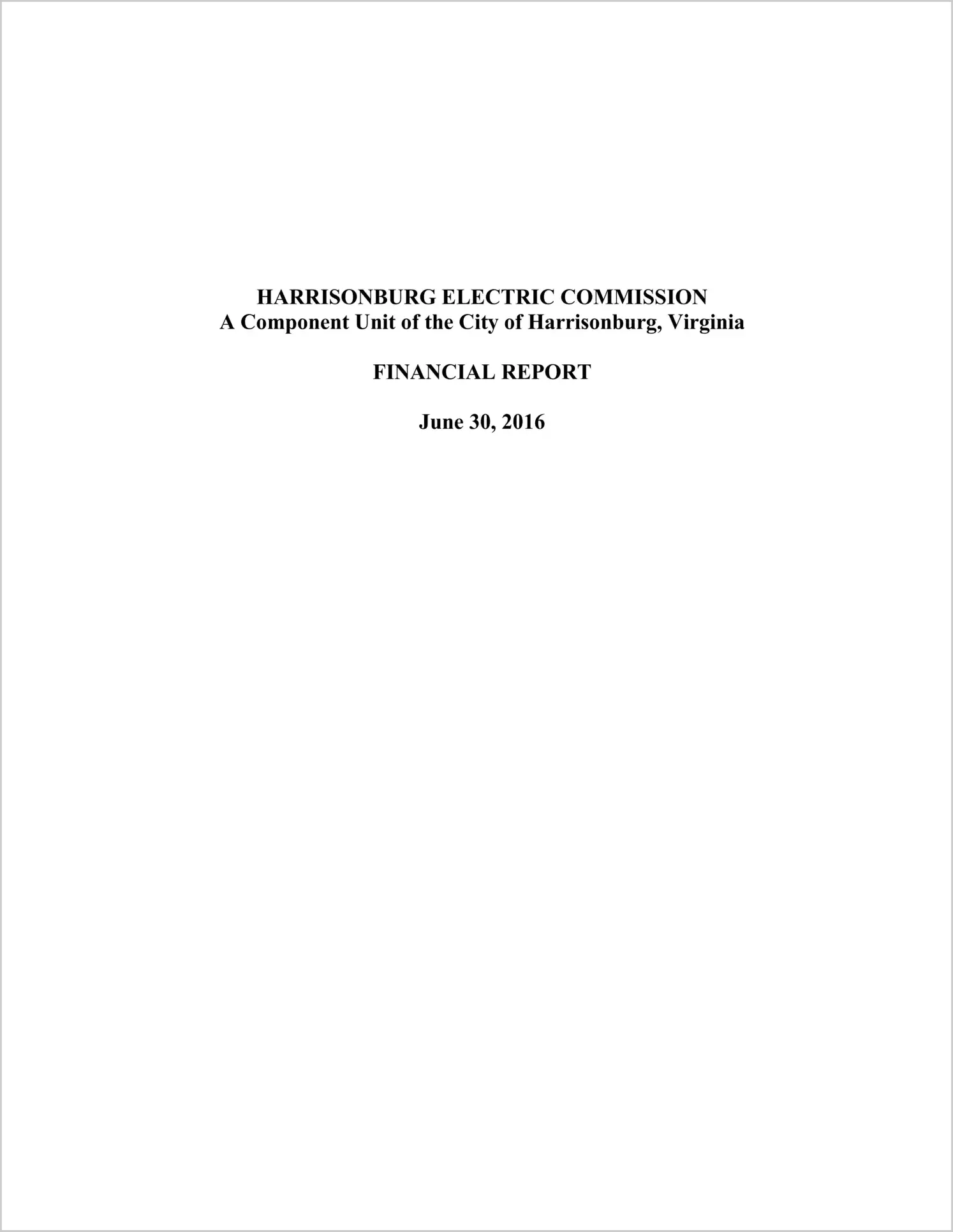2016 ABC/Other Annual Financial Report  for Harrisonburg Electric Commission