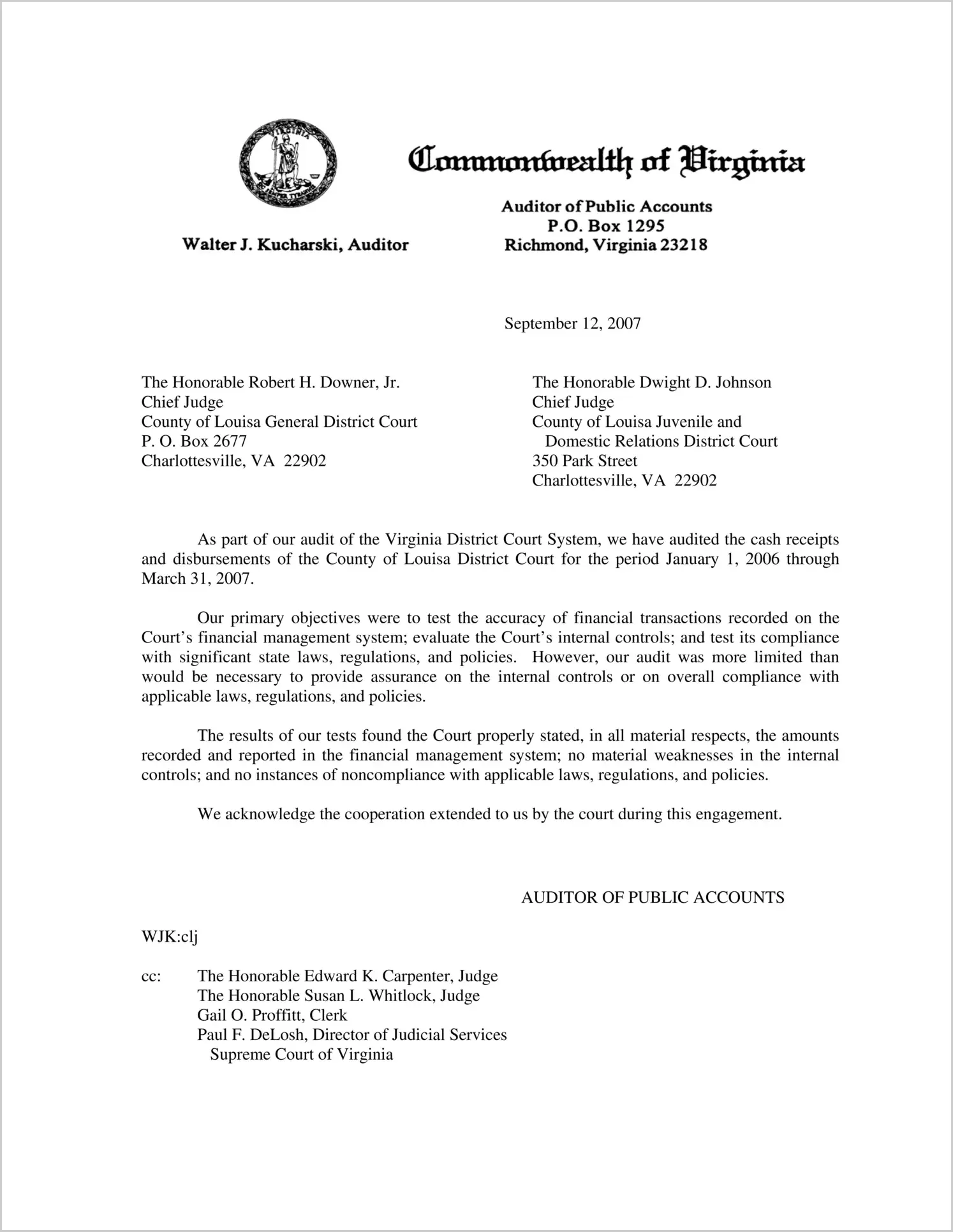 County of Louisa District Court and the associated magistrates from the Sixteenth Judicial District for the period January 1, 2006 through March  31, 2007