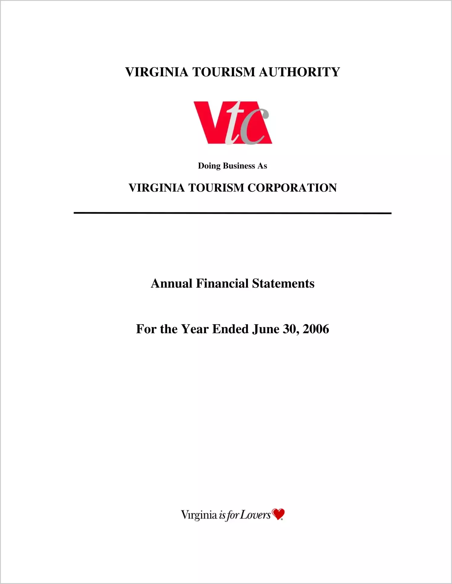 Virginia Tourism Authority for the year ended June 30, 2006