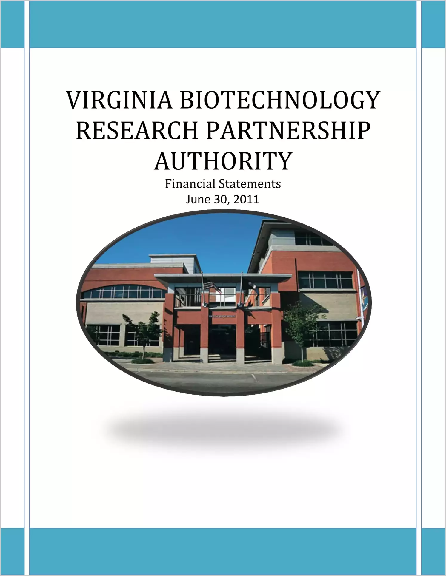 Virginia Biotechnology Research Partnership Authority Financial Statements for the year ended June 30, 2011