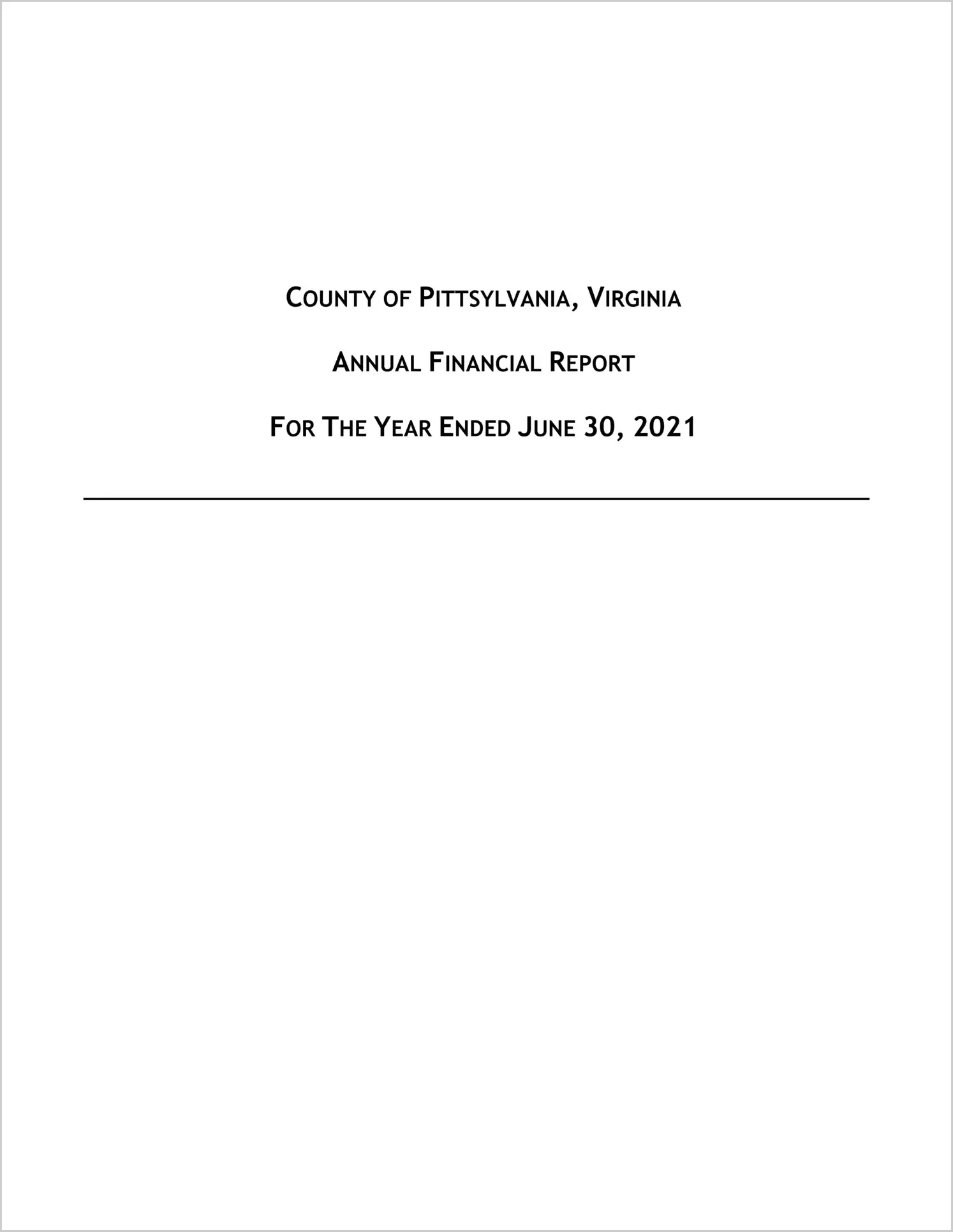 2021 Annual Financial Report for County of Pittsylvania