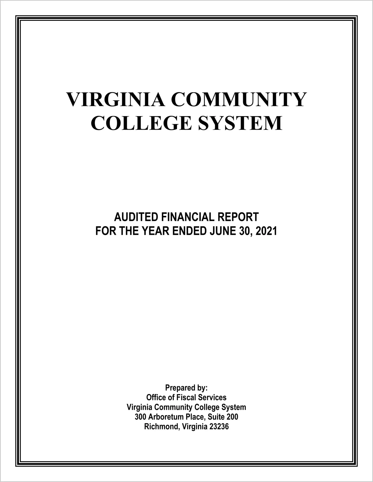 Virginia Community College System Financial Statements for the year ended June 30, 2021