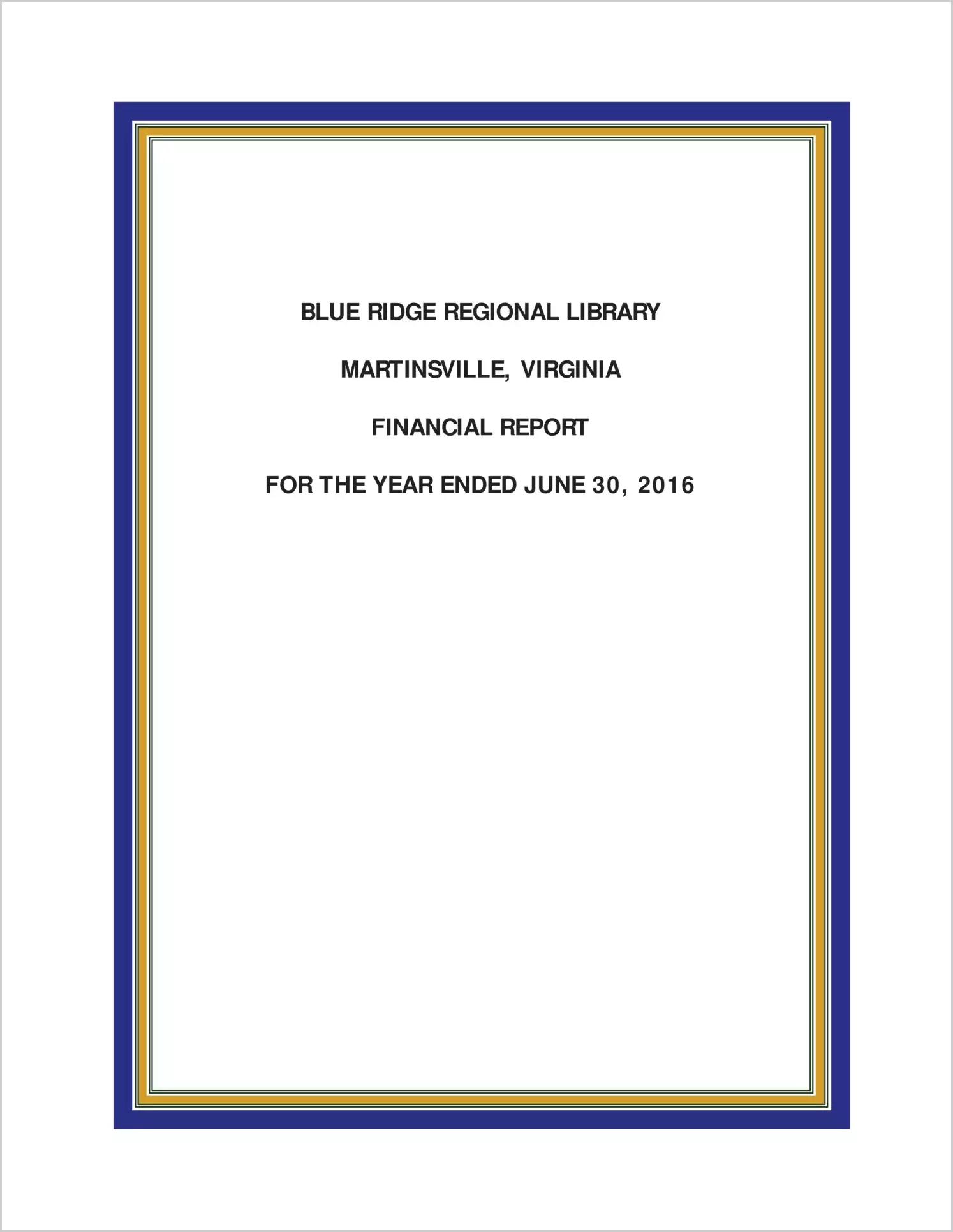 2016 ABC/Other Annual Financial Report  for Blue Ridge Regional Library