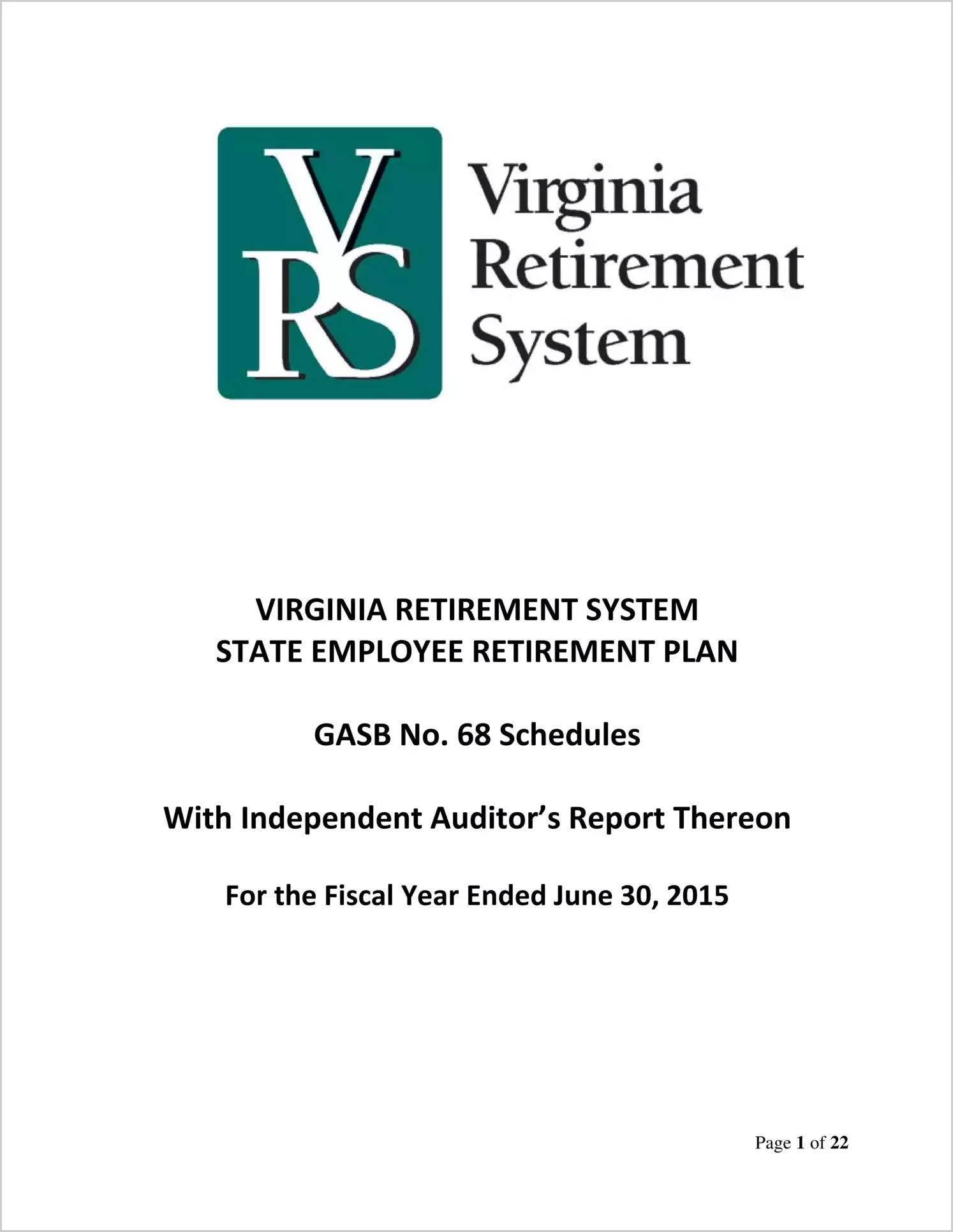 GASB 68 Schedule - MCV and Ft Monroe for the year ended June 30, 2015