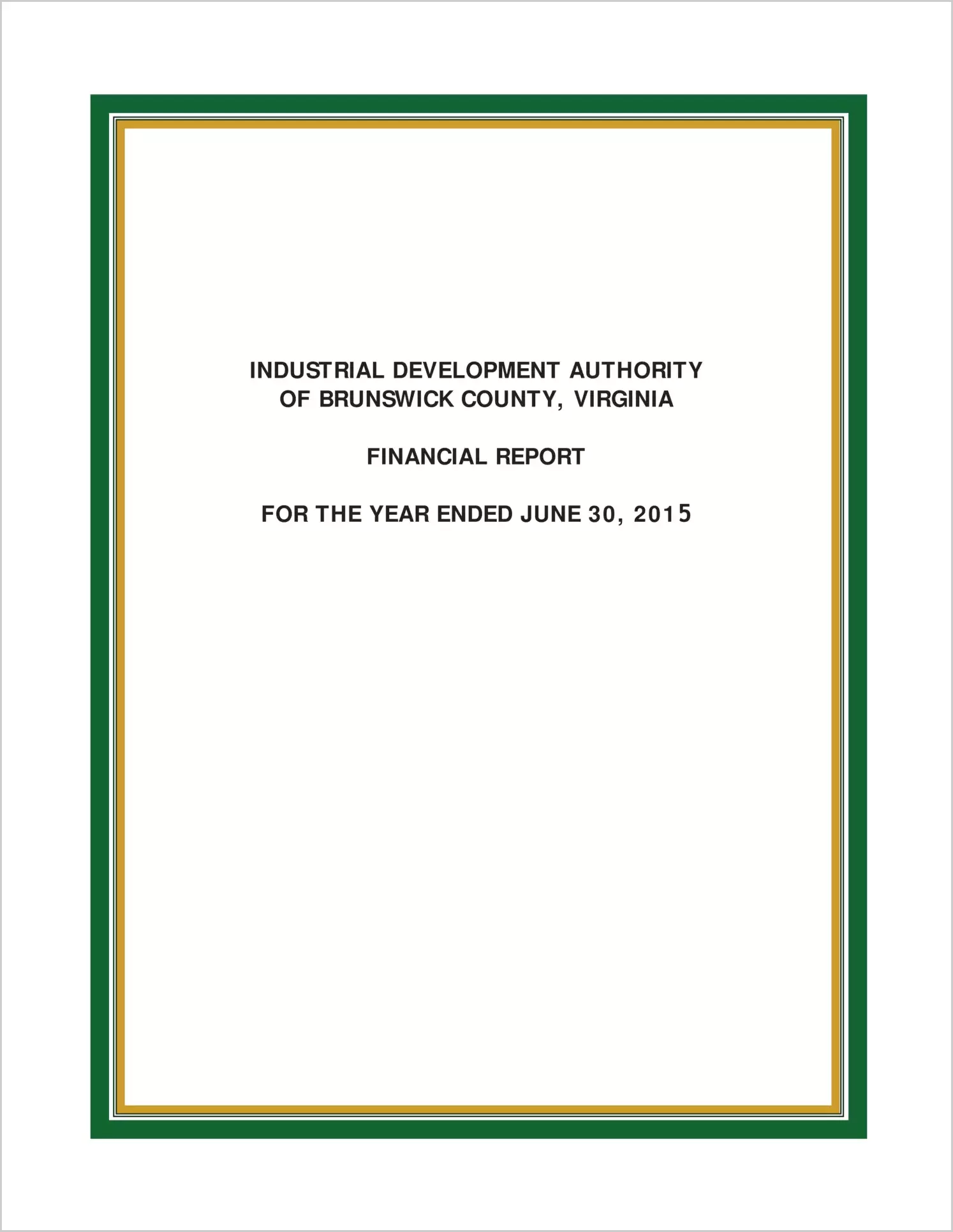 2015 ABC/Other Annual Financial Report  for Brunswick Industrial Development Authority