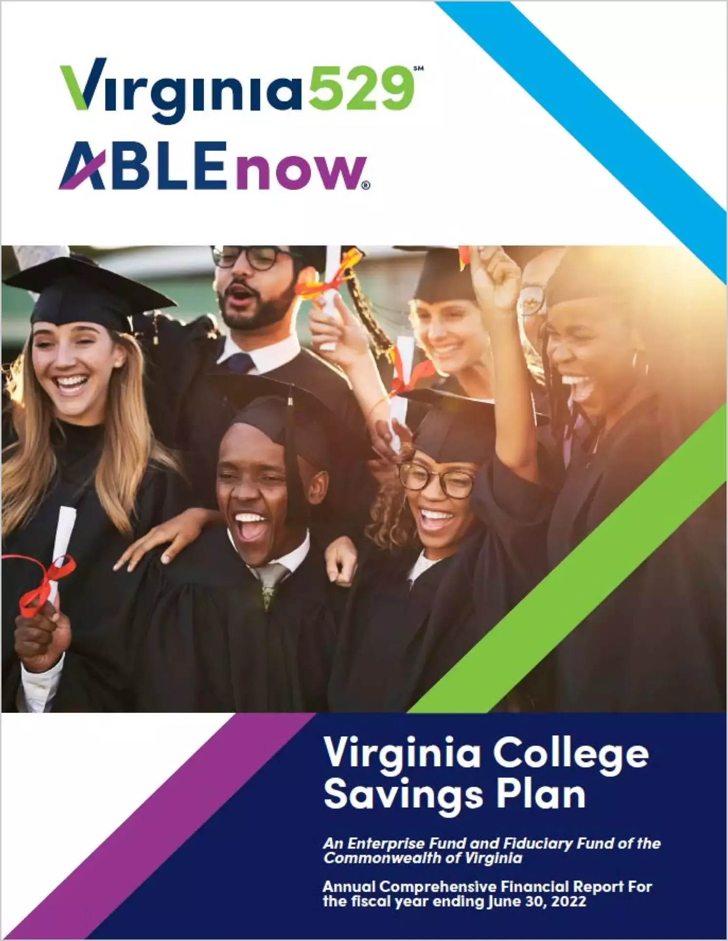 Virginia College Savings Plan Financial Statements & Internal Control Report for the year ended June 30, 2022