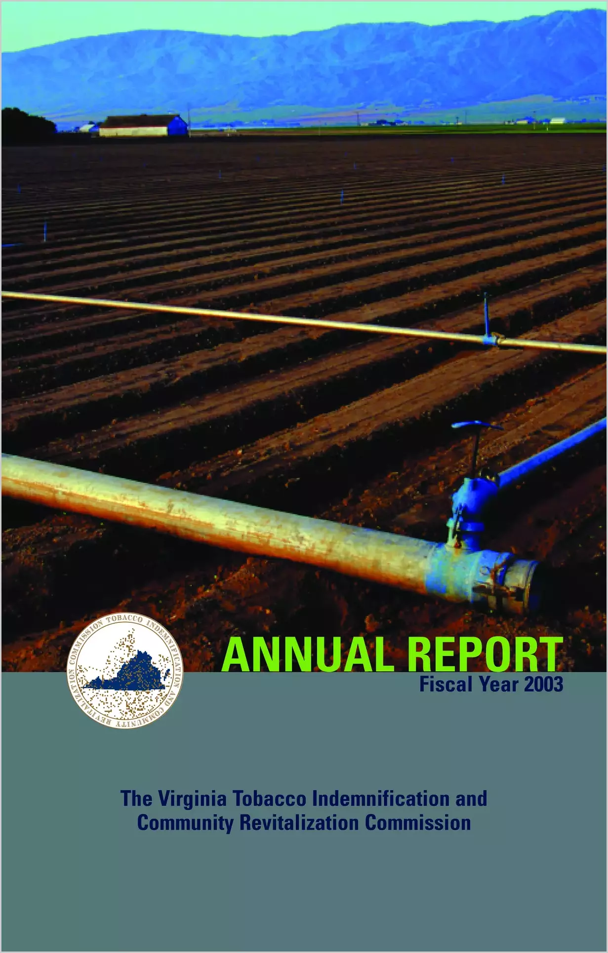 Virginia Tobacco Commission`s fiscal year 2003 annual report