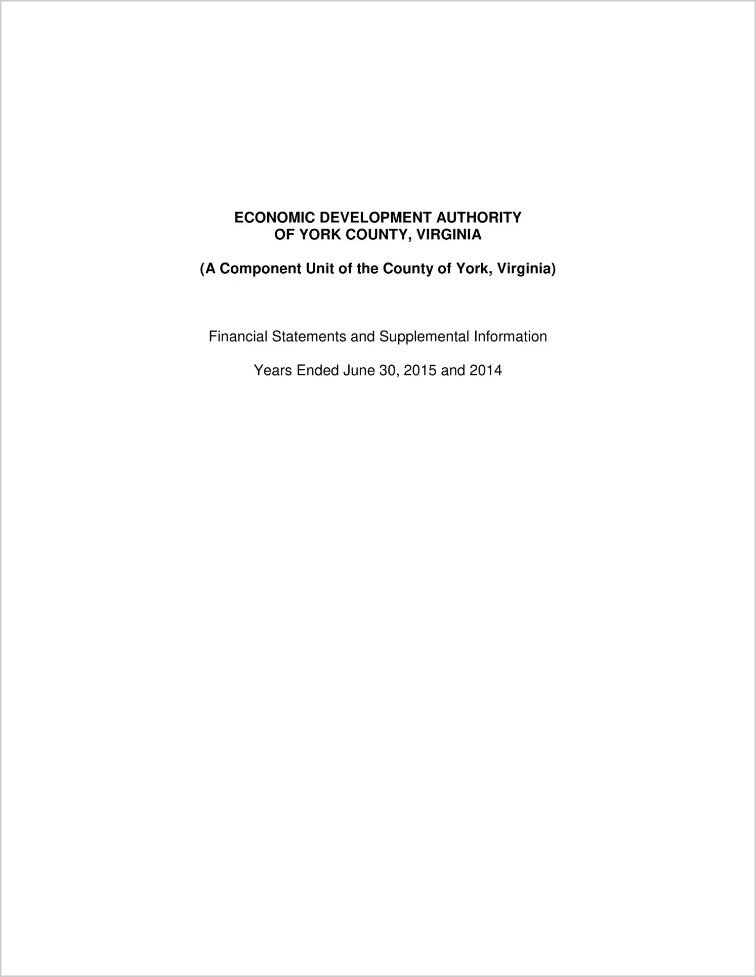 2015 ABC/Other Annual Financial Report  for York Economic Development Authority