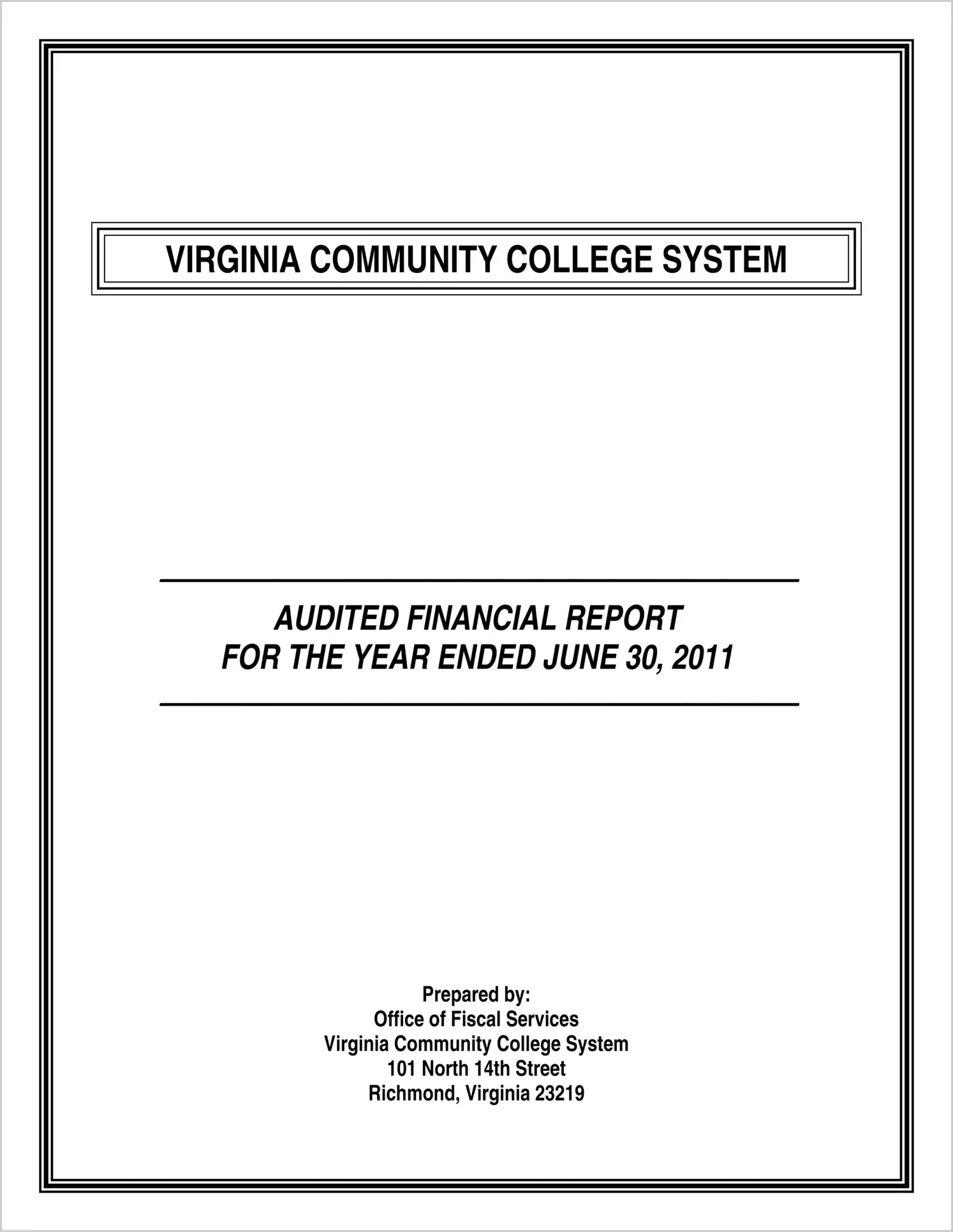 Virginia Community College System Financial Statements for the year ended June 30, 2011
