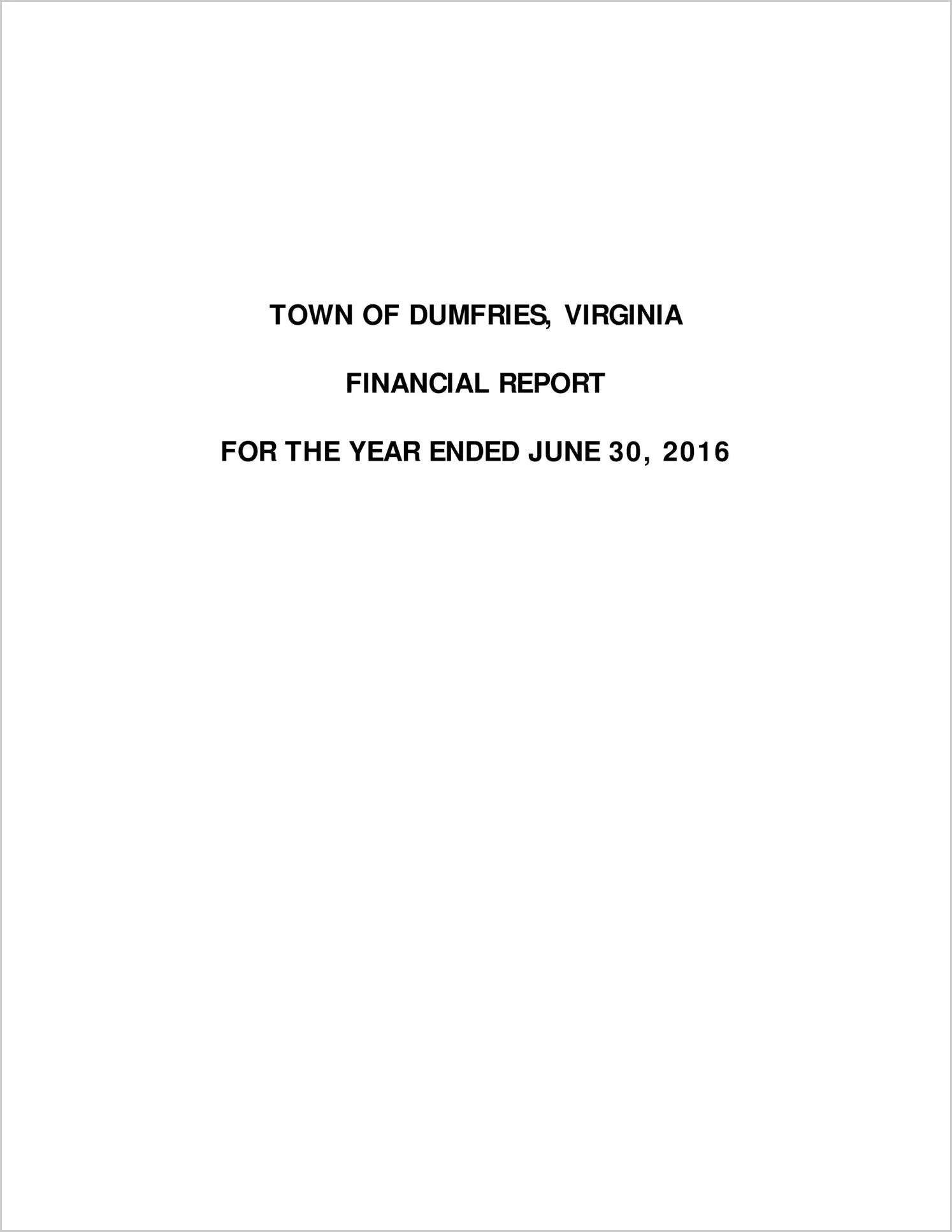 2016 Annual Financial Report for Town of Dumfries