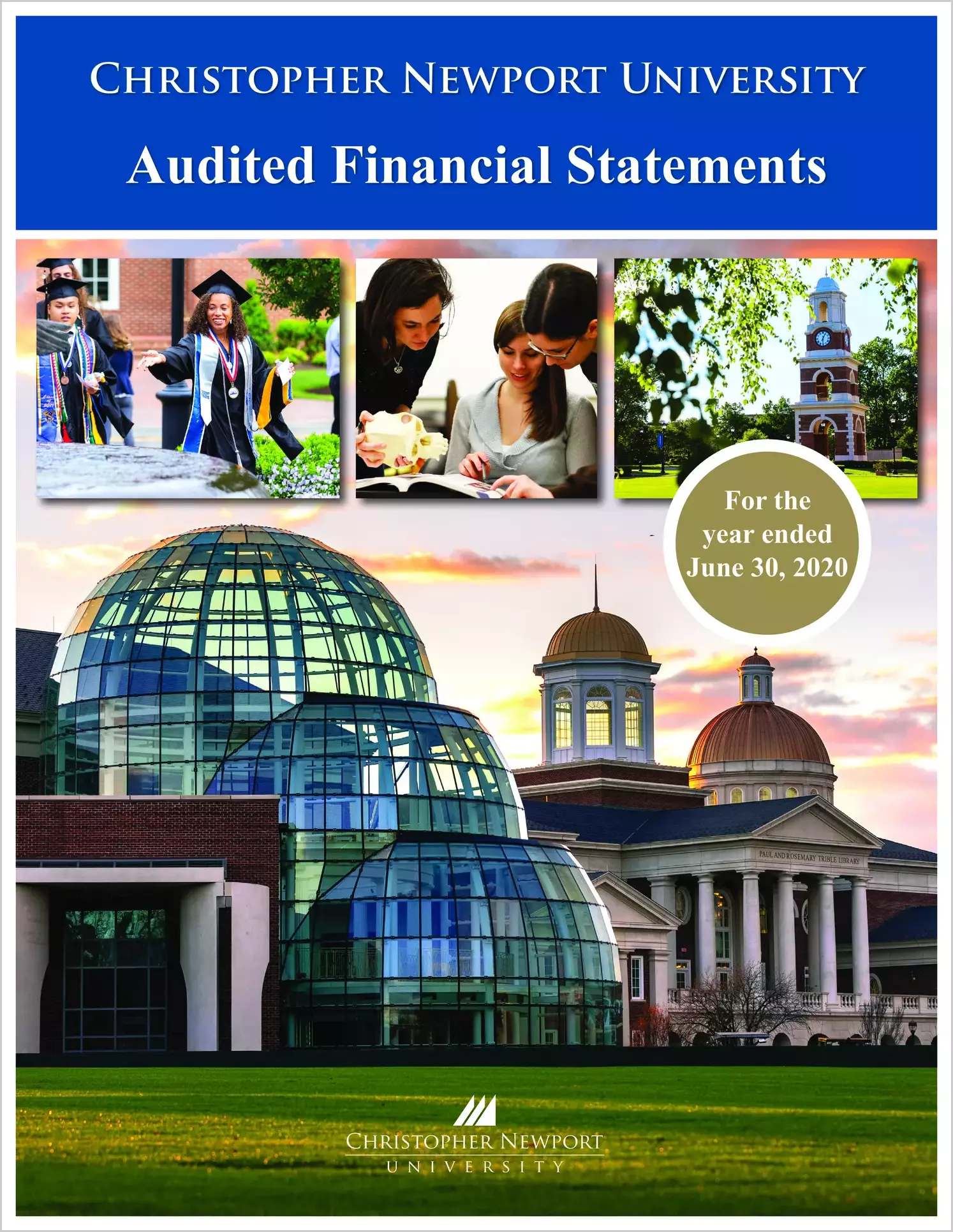 Christopher Newport University Financial Statements for the year ended June 30, 2020