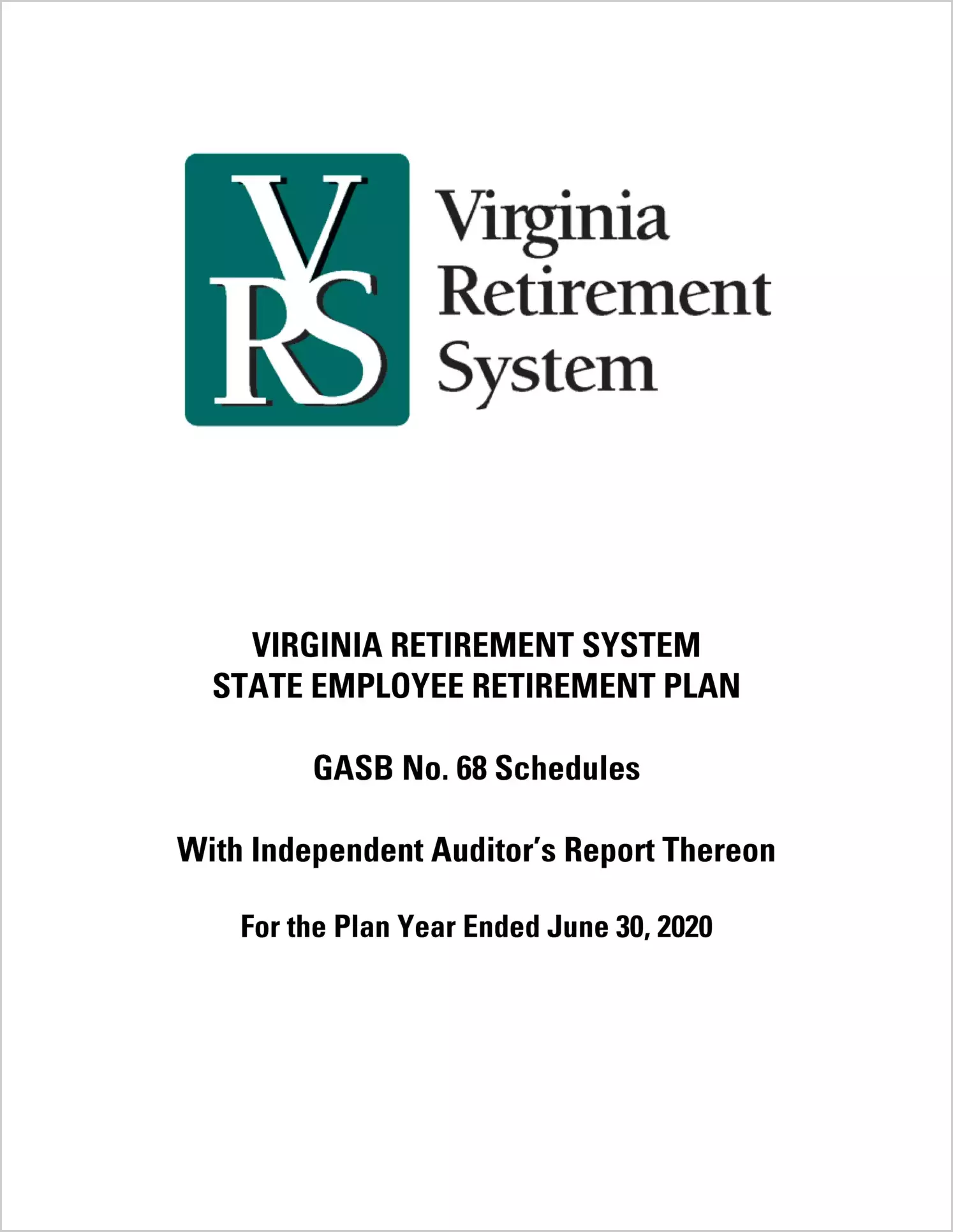 GASB 68 Schedule - Virginia Retirement System State Employee Retirement Plan for the year ended June 30, 2020