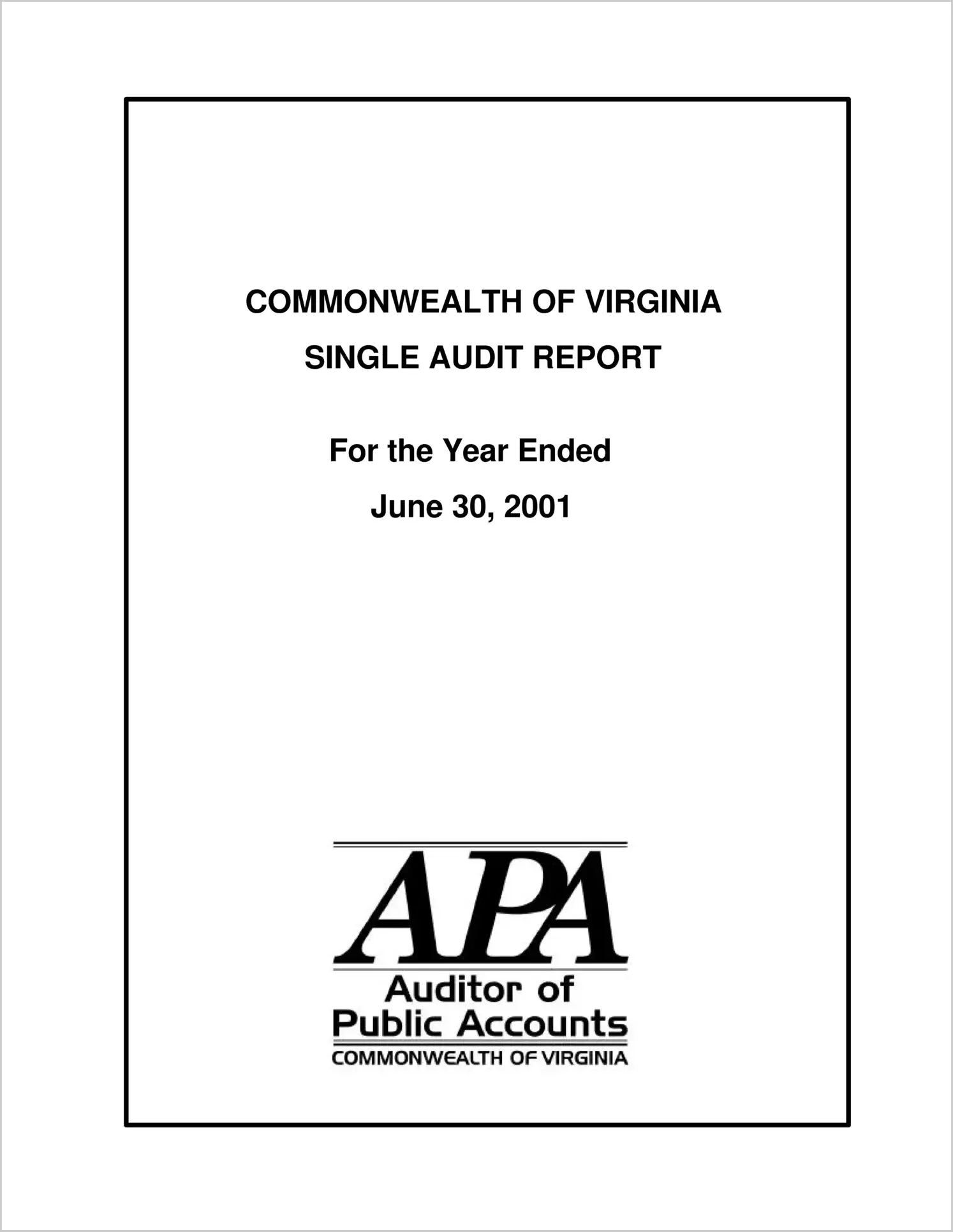 Commonwealth of Virginia Single Audit Report for the Year Ended June 30, 2001