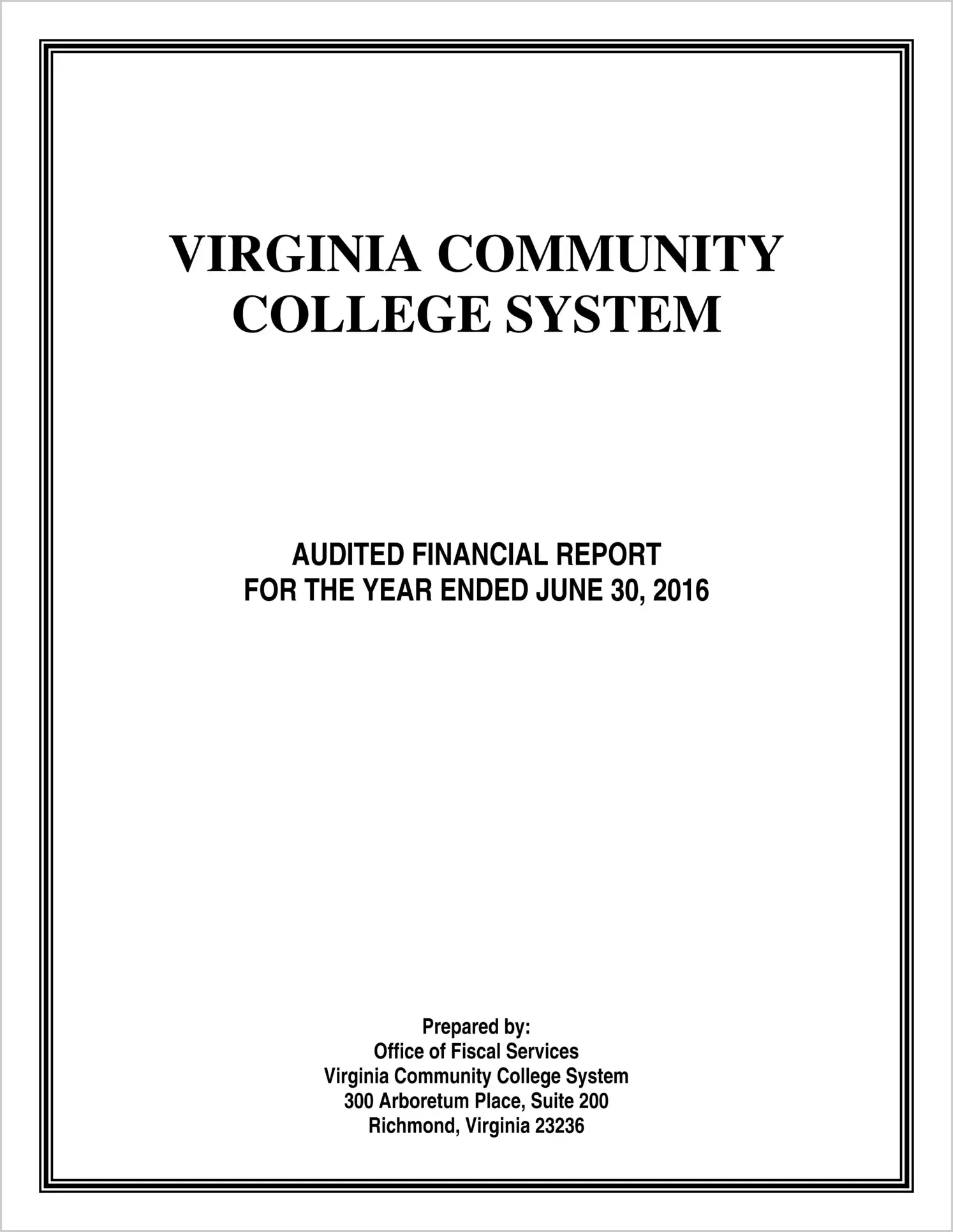 Virginia Community College System Financial Statements for year Ended June 30, 2016