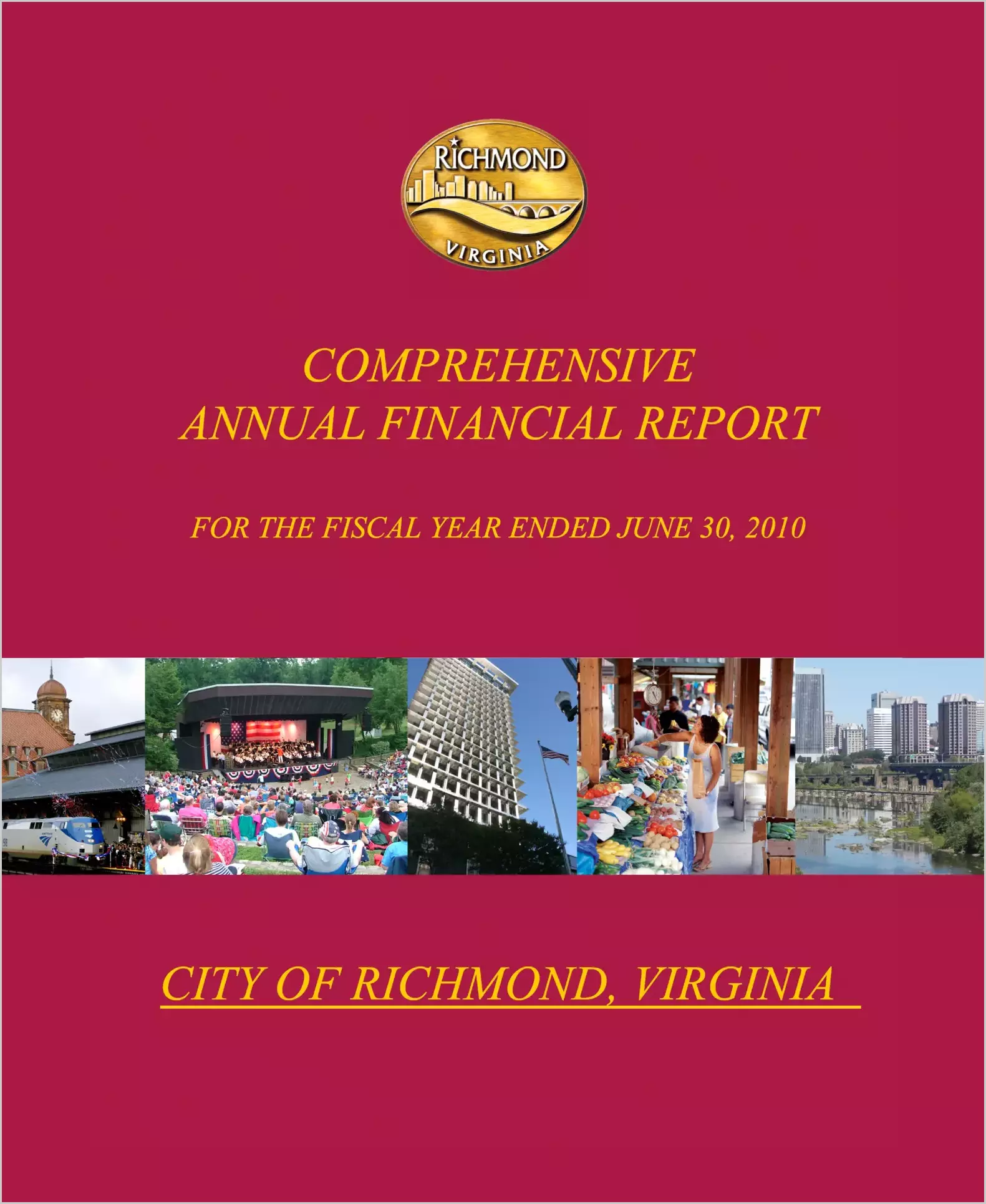 2010 Annual Financial Report for City of Richmond