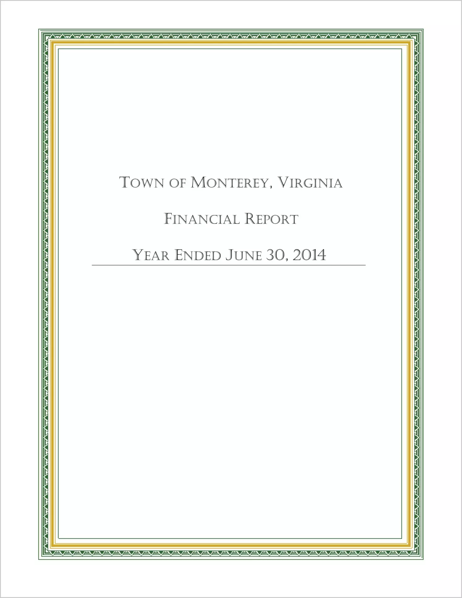 2014 Annual Financial Report for Town of Monterey
