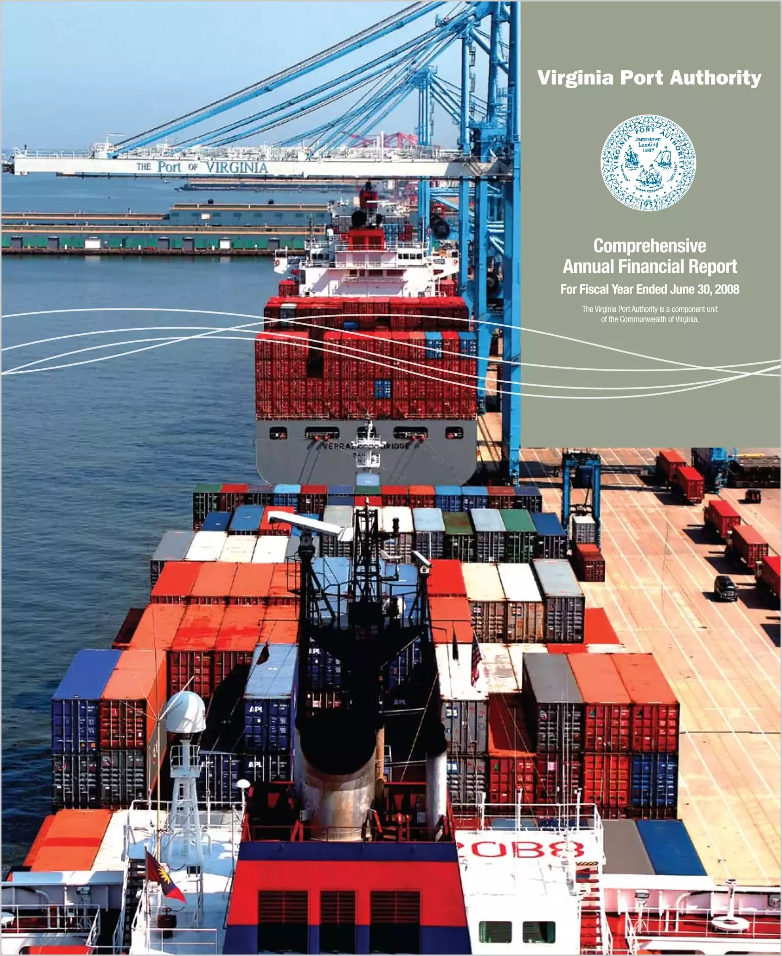 Virginia Port Authority Annual Financial Report for the year ended June 30, 2008