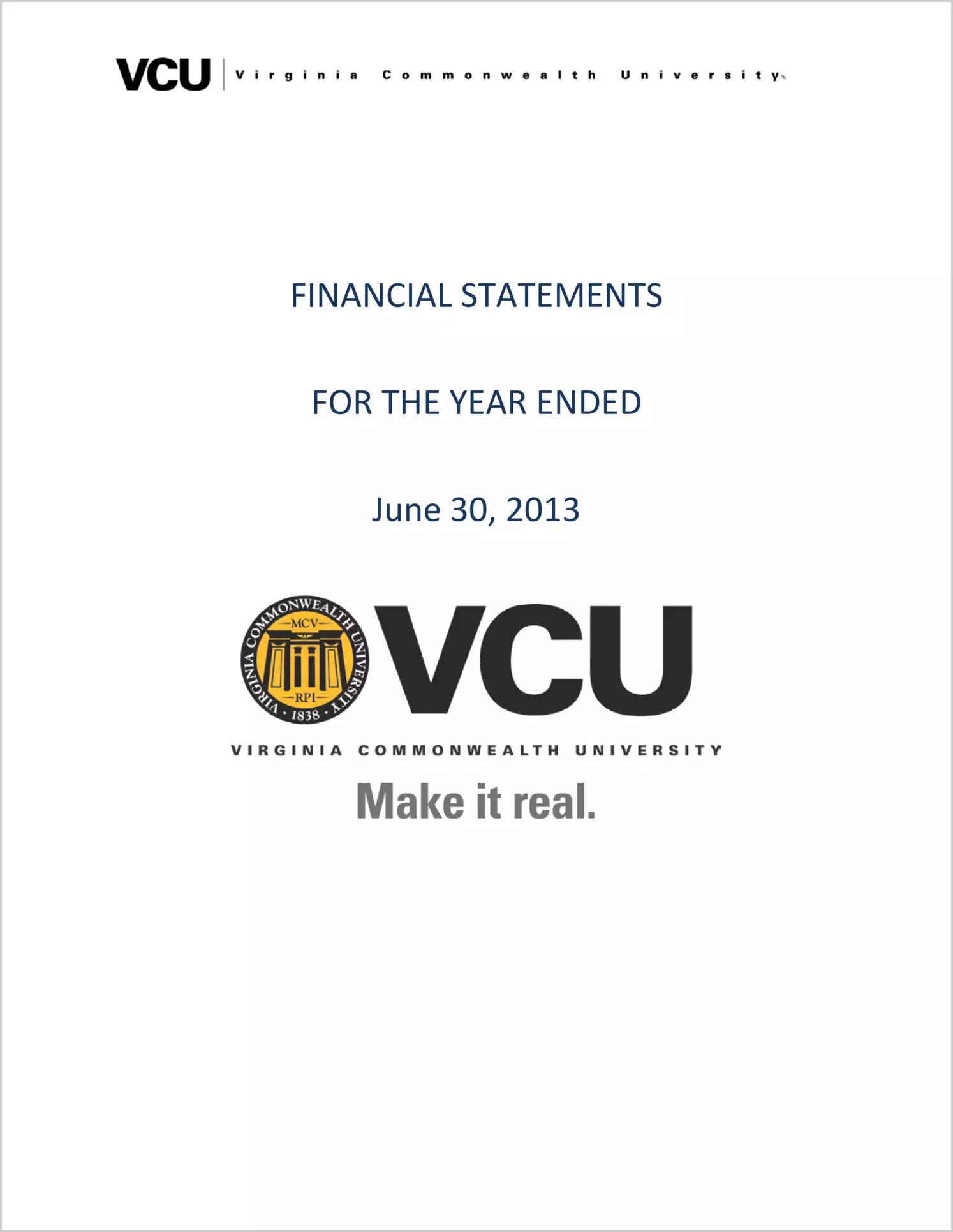 Virginia Commonwealth University Financial Statements for the year ended June 30, 2013