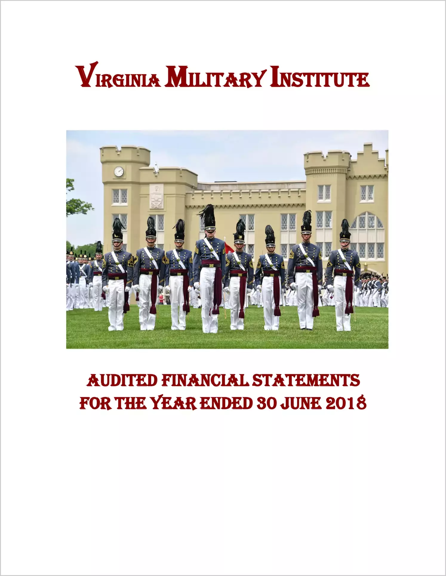 Virginia Military Institute Financial Statements for the year ended June 30, 2018