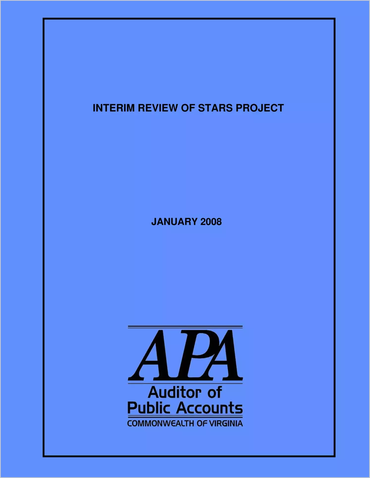 Interim Review of Stars Project January 2008