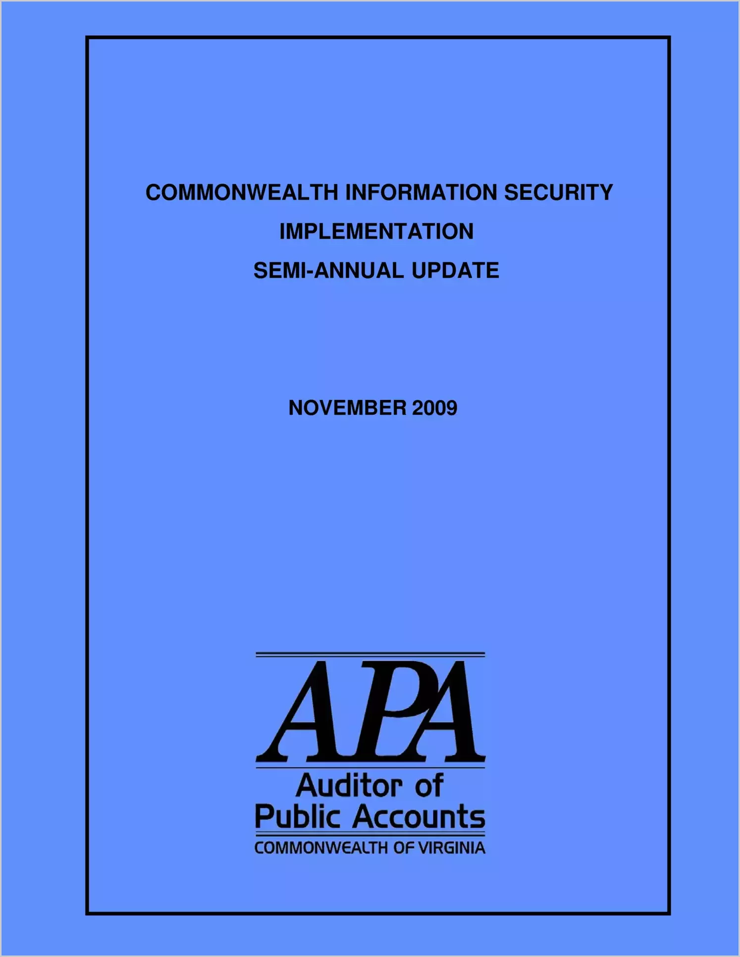 2009 Statewide Review of Information Security in the Commonwealth of Virginia as of December 12, 2008