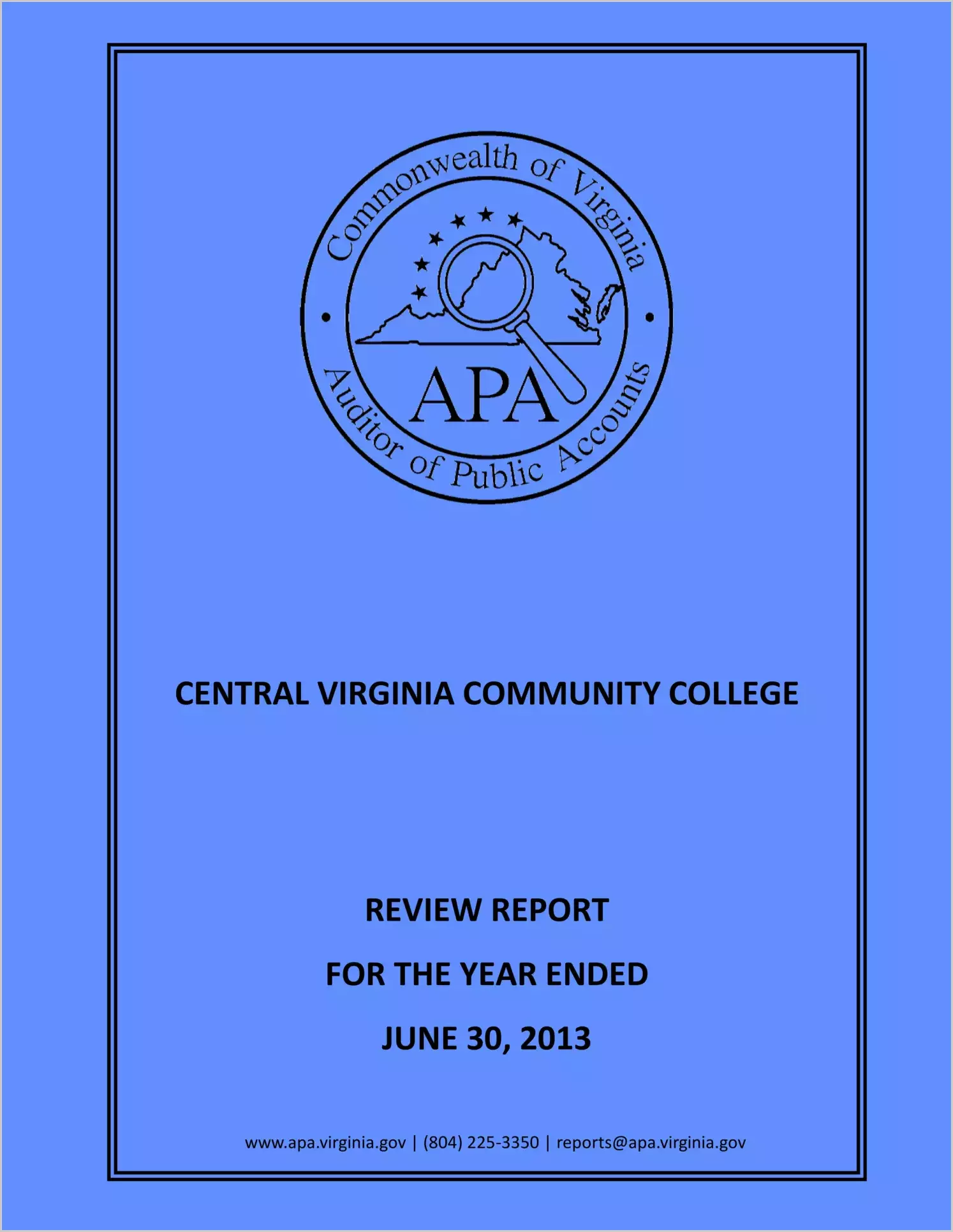 Central Virginia Community College for the year ended June 30, 2013