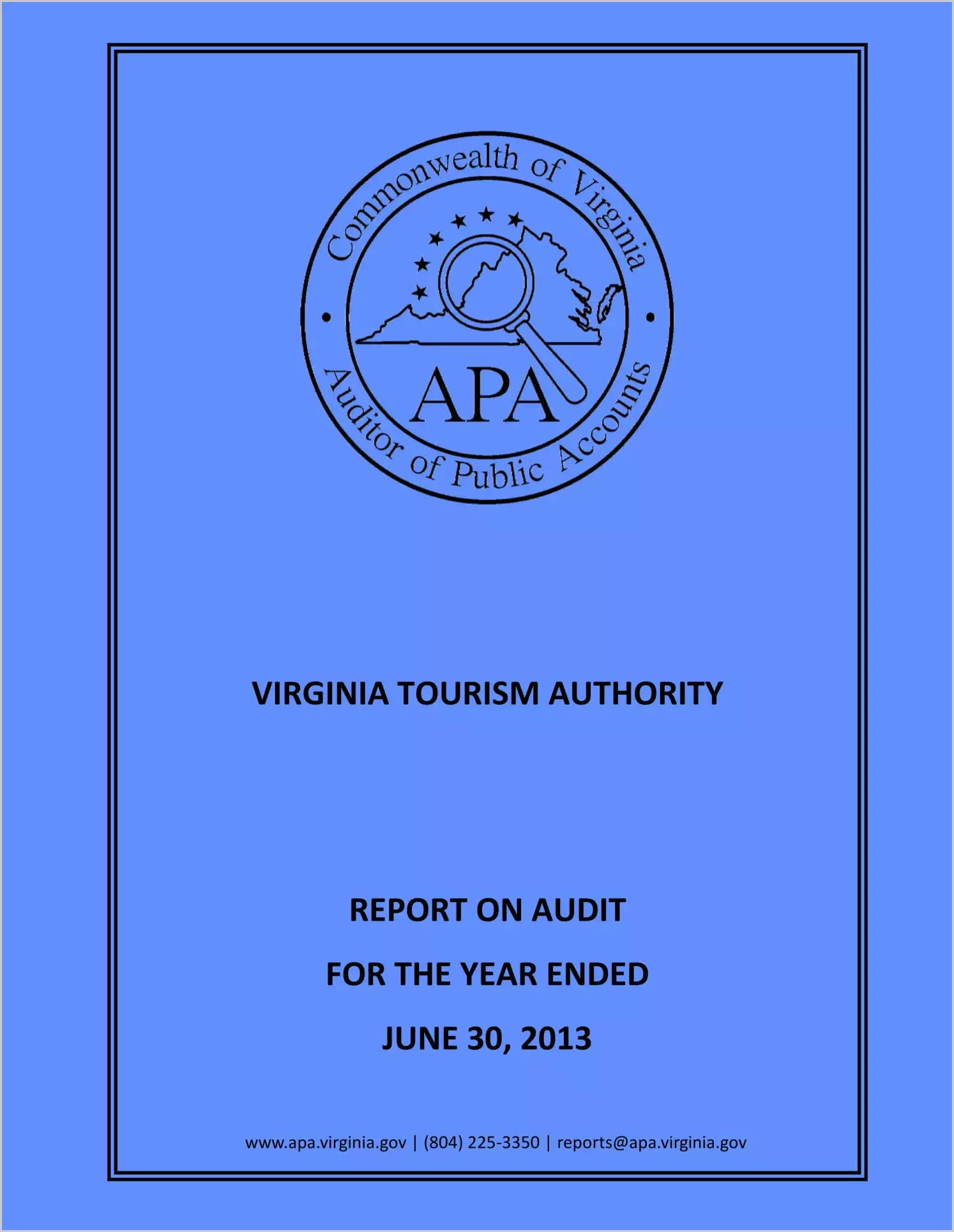 Virginia Tourism Authority for the year ended June 30, 2013