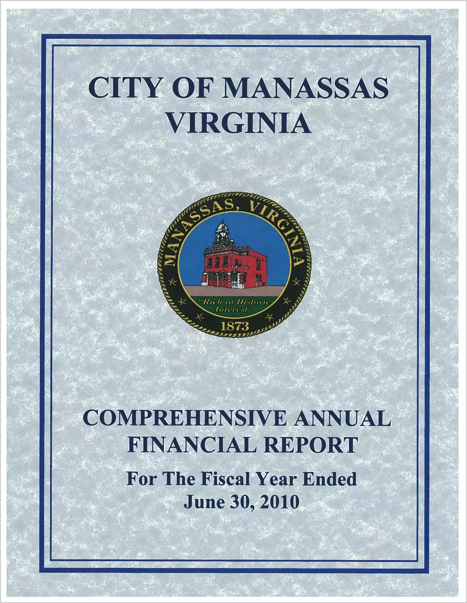 2010 Annual Financial Report for City of Manassas