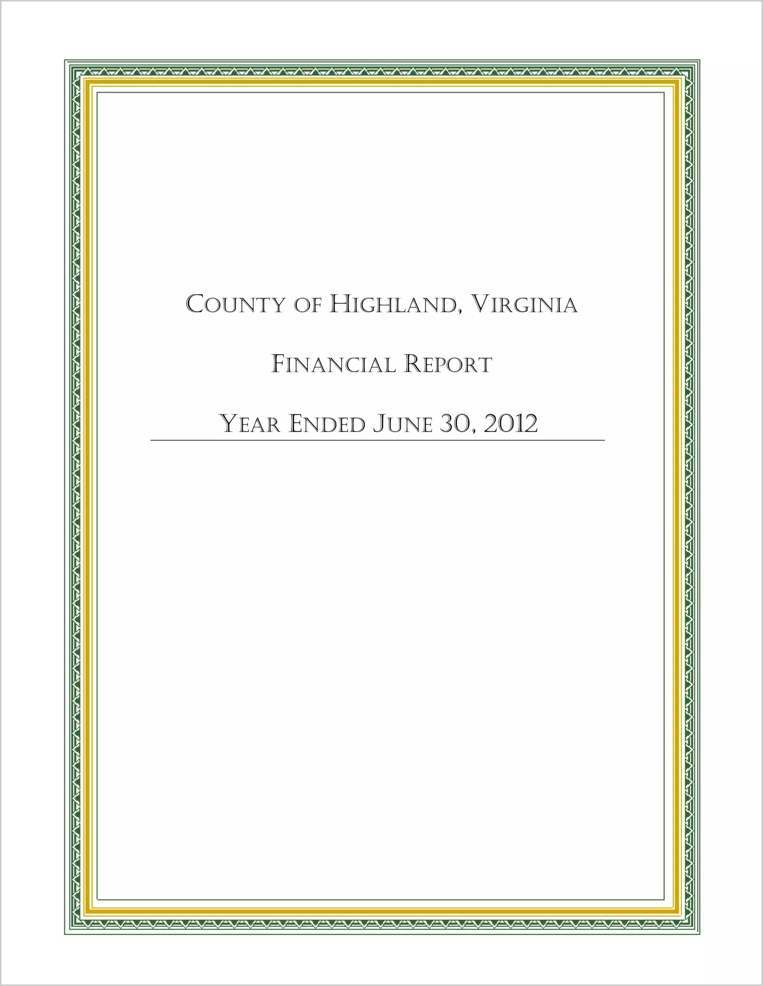 2012 Annual Financial Report for County of Highland