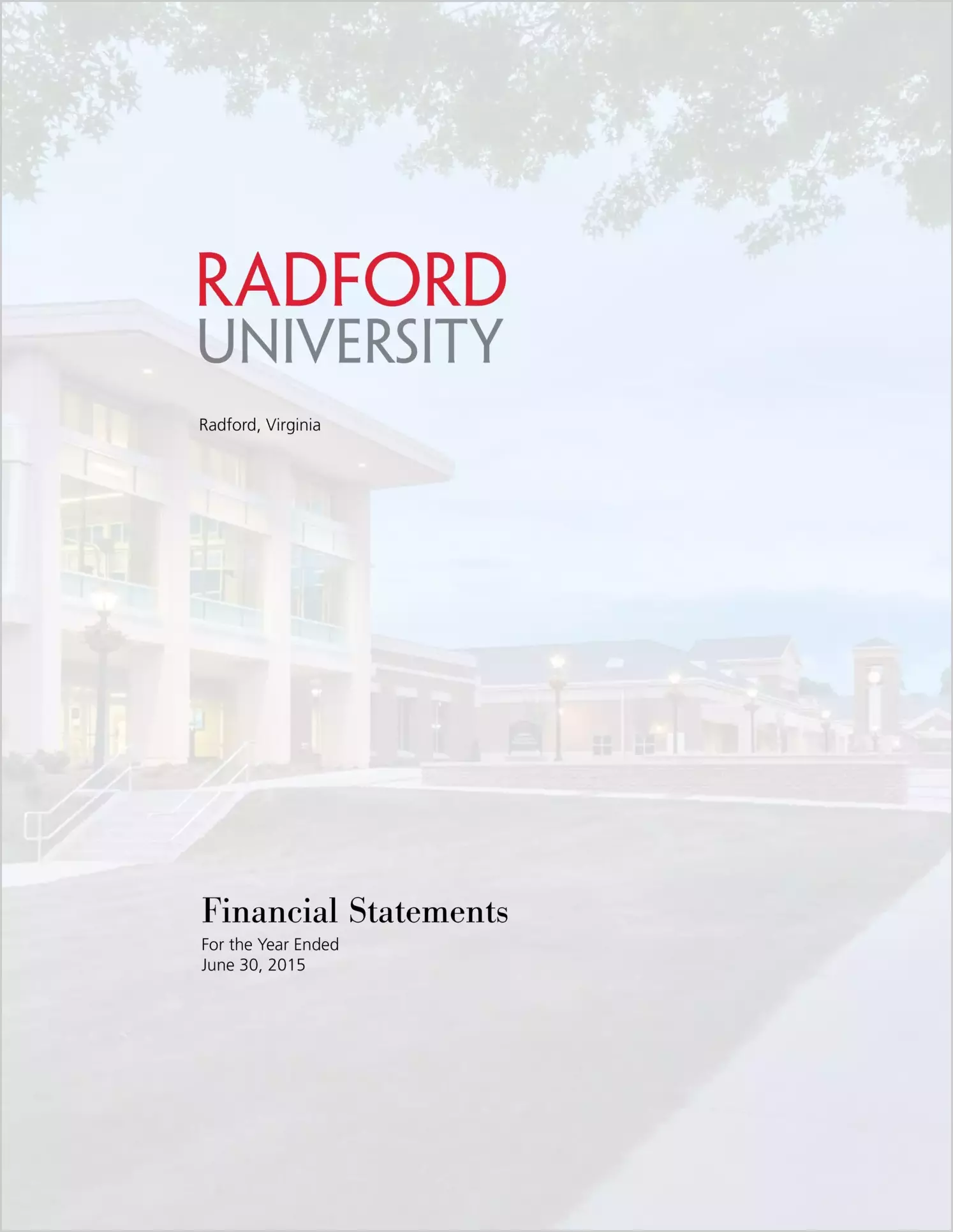 Radford University Financial Statements for the year ended June 30, 2015