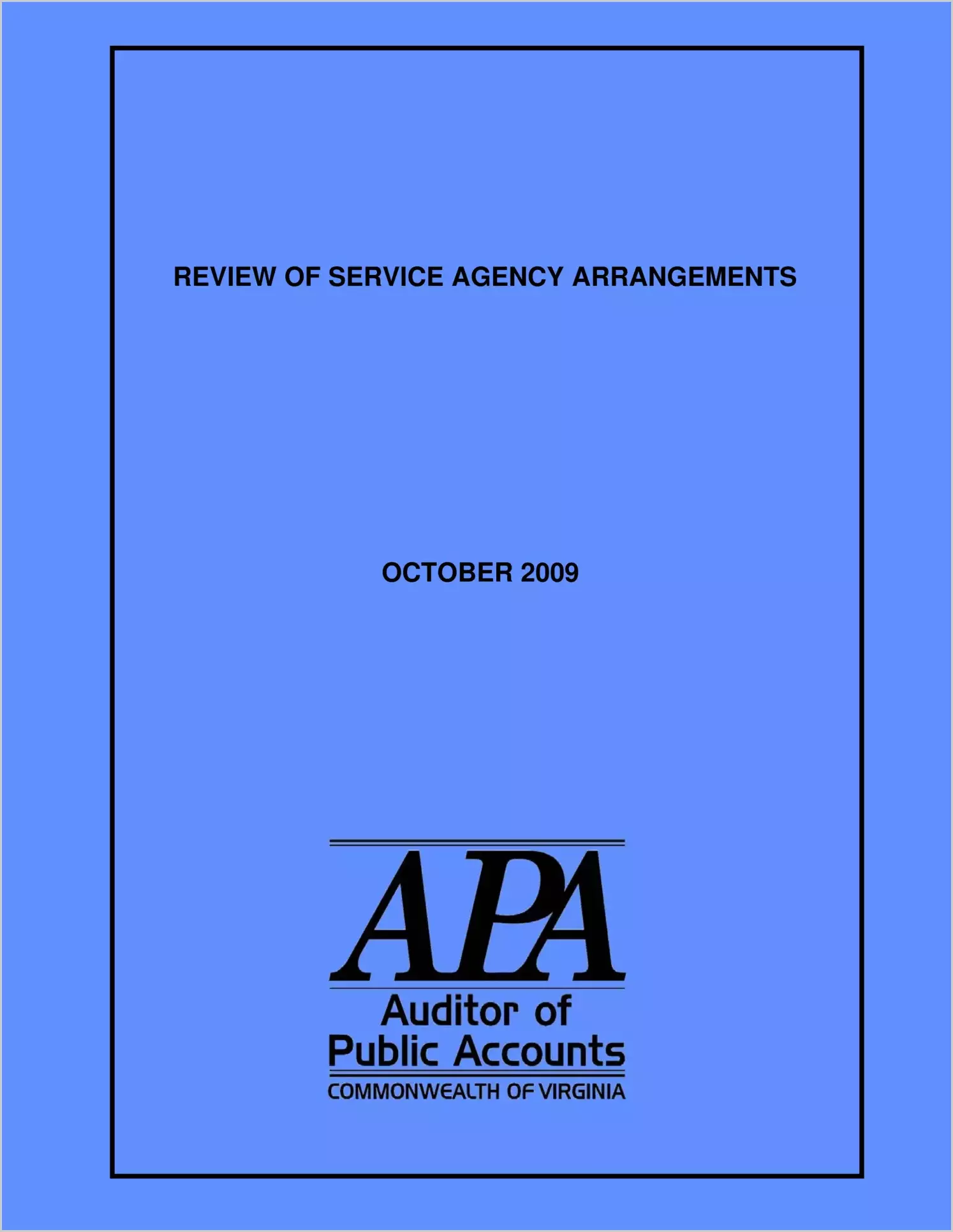 Review of Service Agency Arrangements as of October 2009