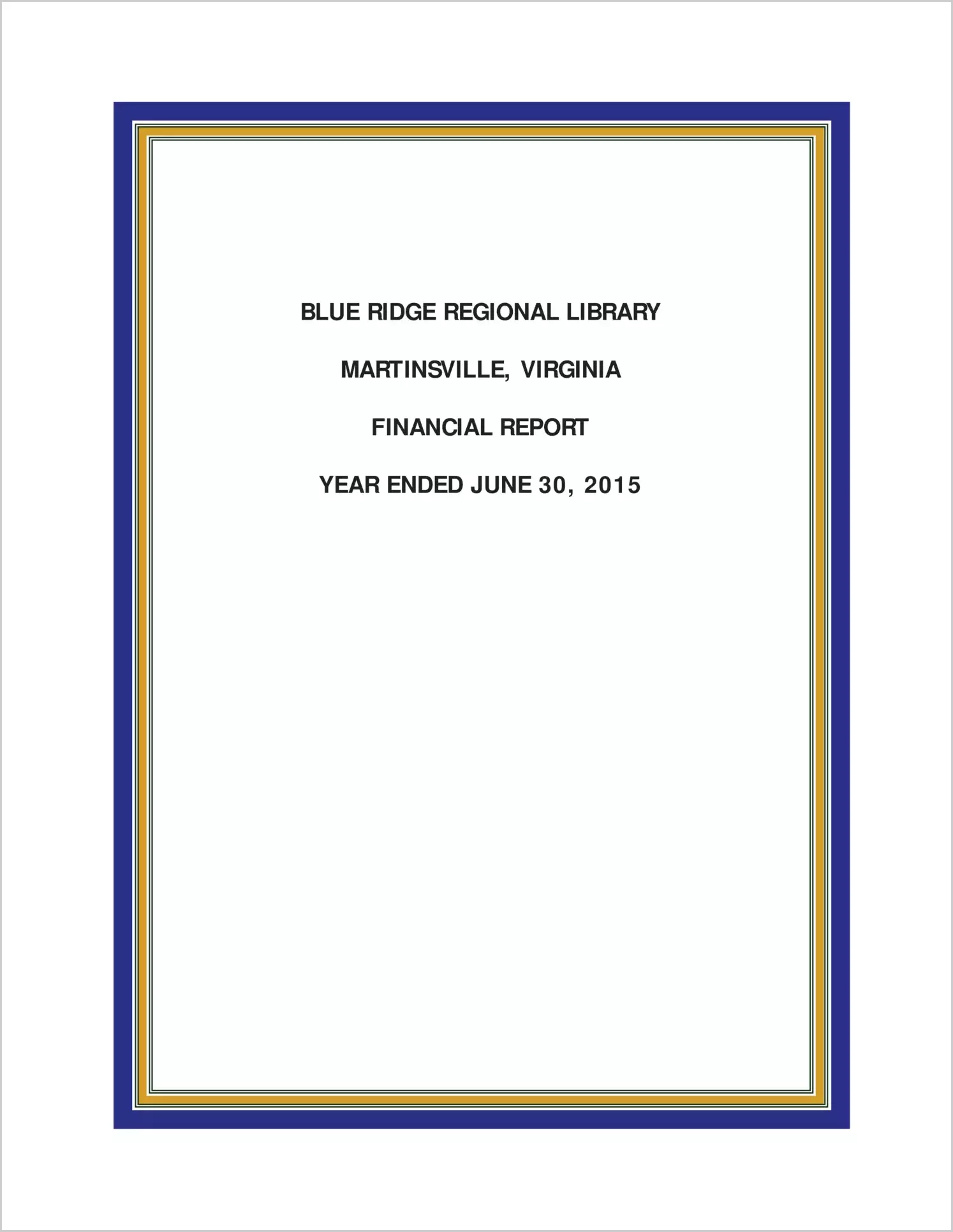 2015 ABC/Other Annual Financial Report  for Blue Ridge Regional Library