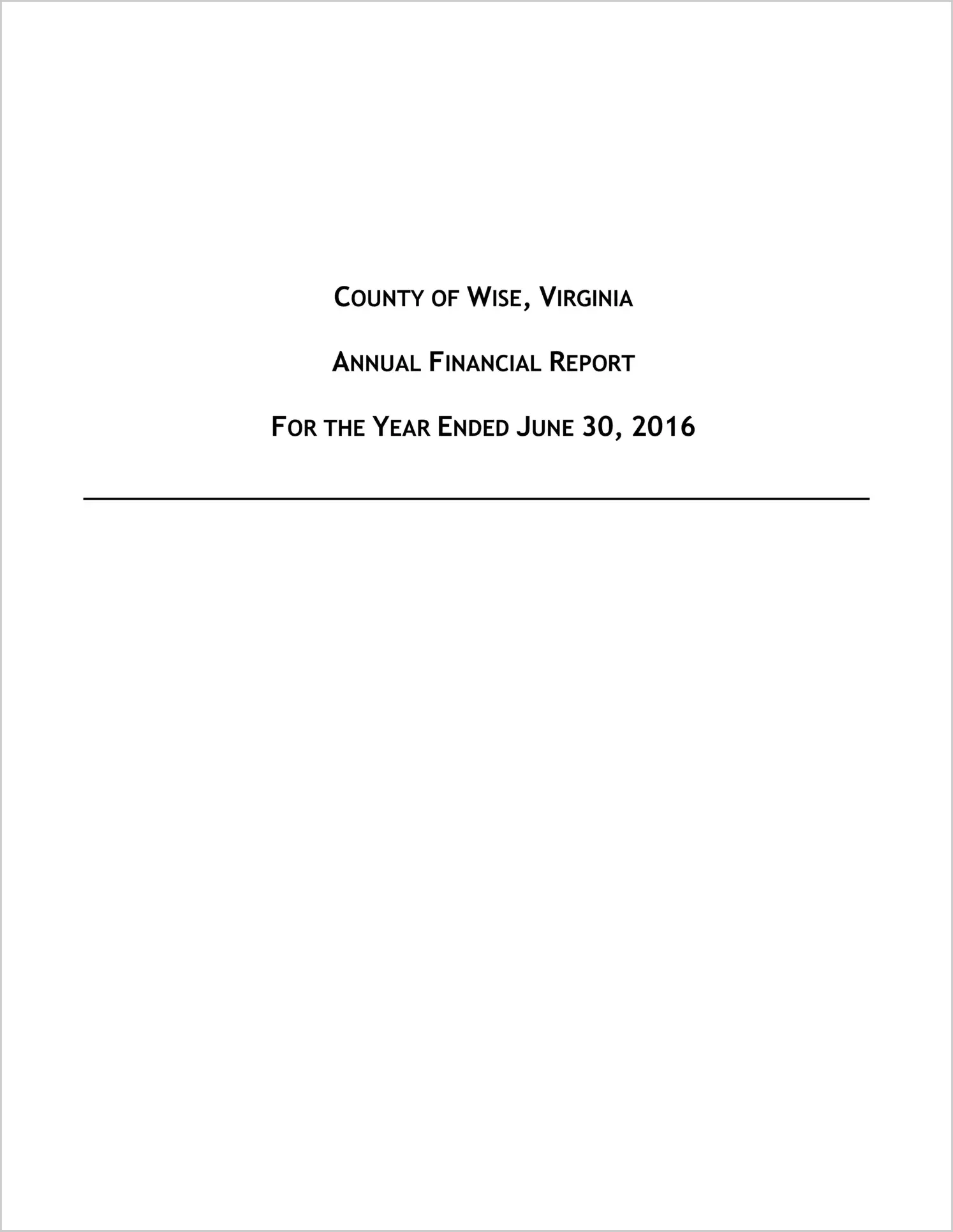2016 Annual Financial Report for County of Wise