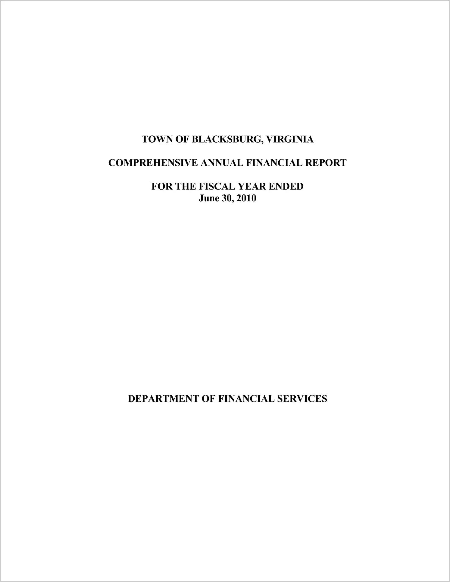 2010 Annual Financial Report for Town of Blacksburg