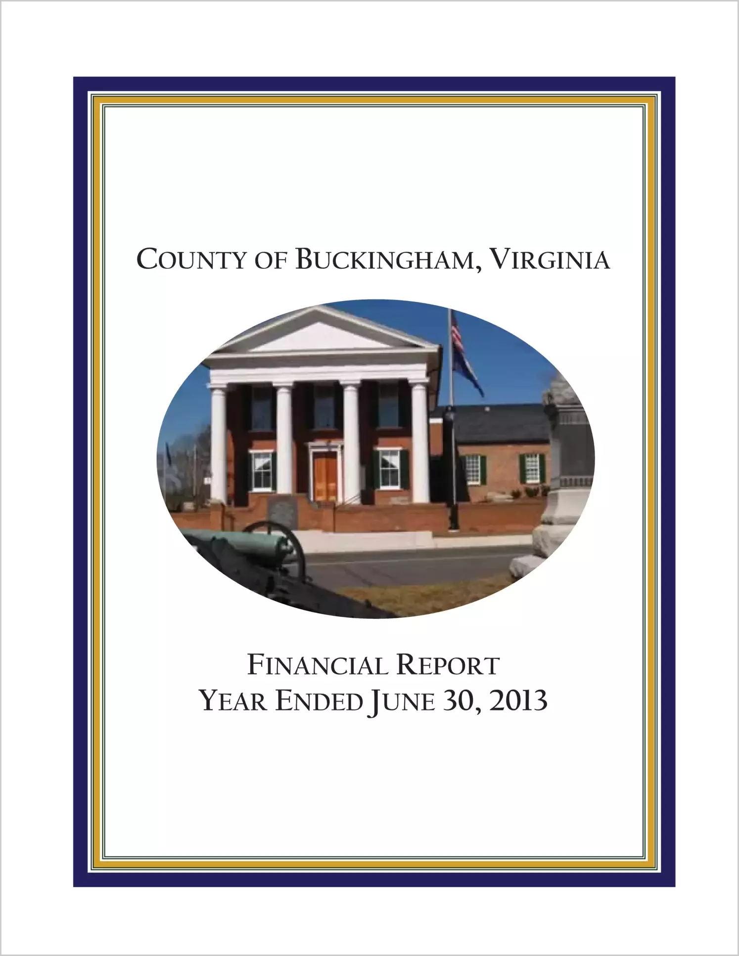 2013 Annual Financial Report for County of Buckingham