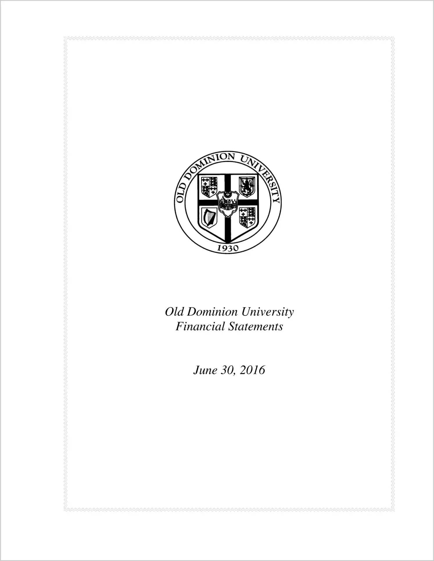 Old Dominion University Financial Statements for the year ended June 30, 2016