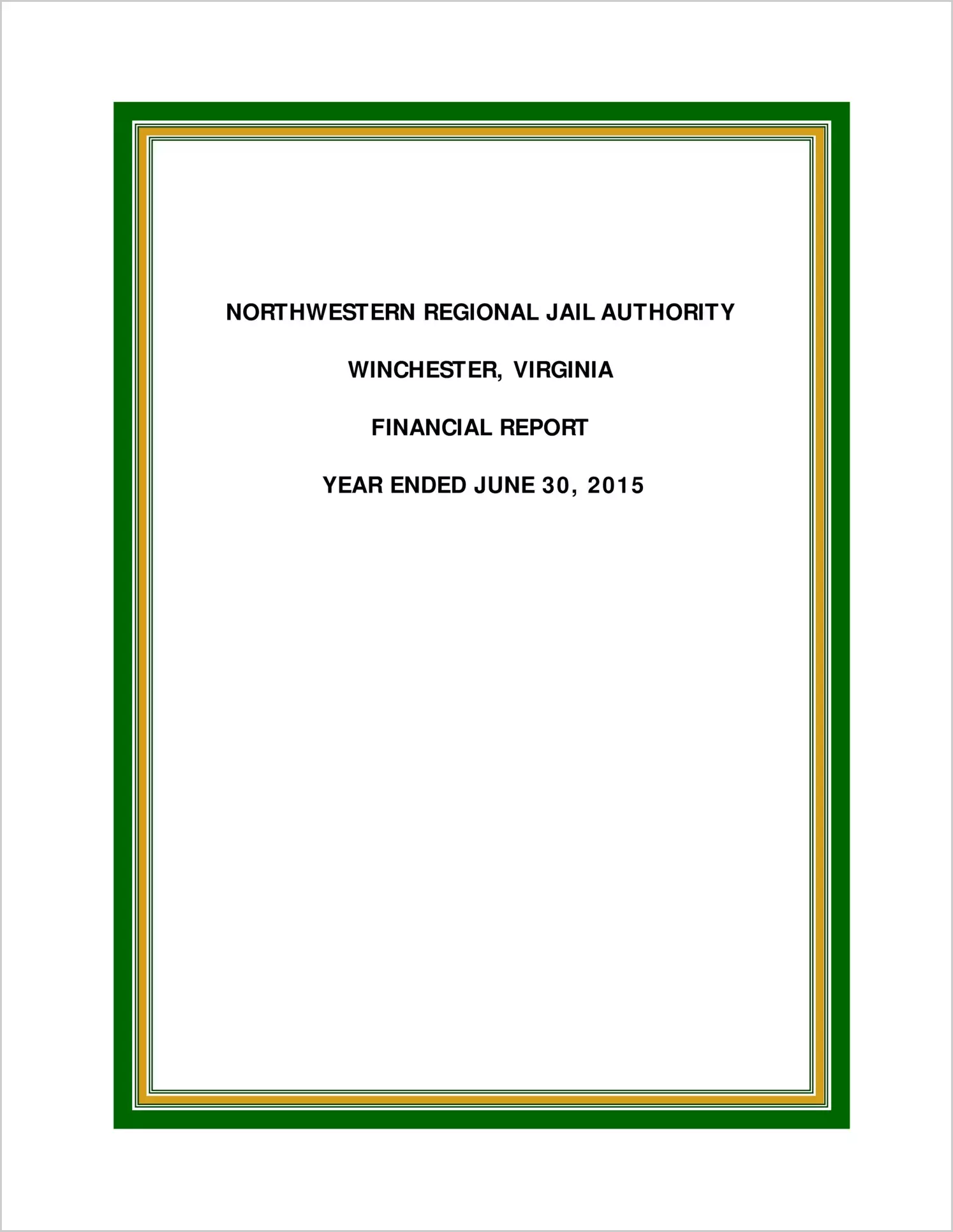 2015 ABC/Other Annual Financial Report  for Northwestern Regional Jail Authority