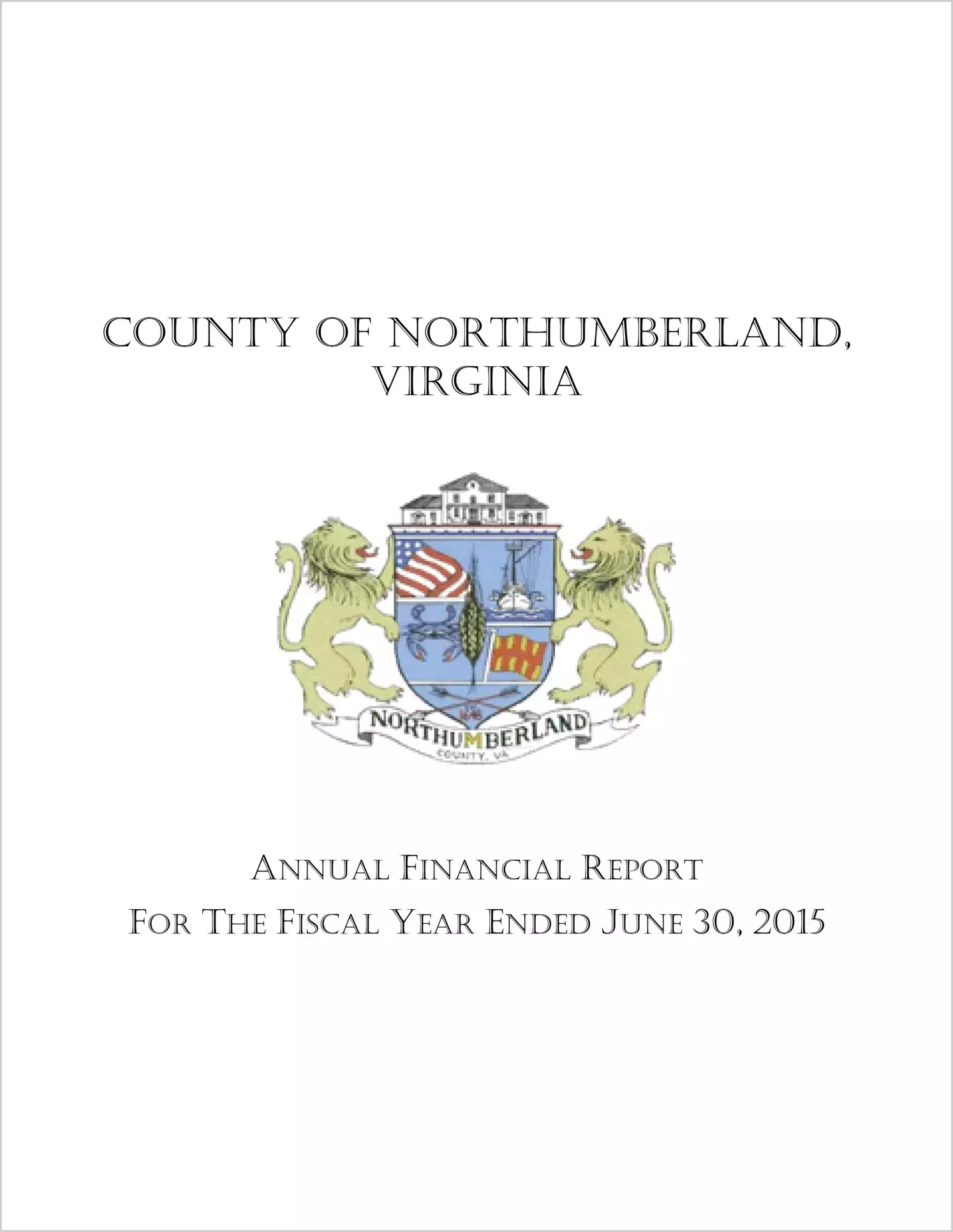 2015 Annual Financial Report for County of Northumberland