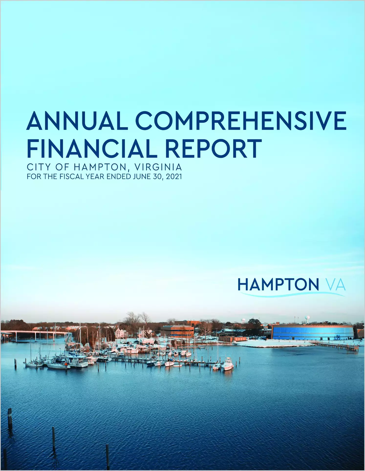 2021 Annual Financial Report for City of Hampton