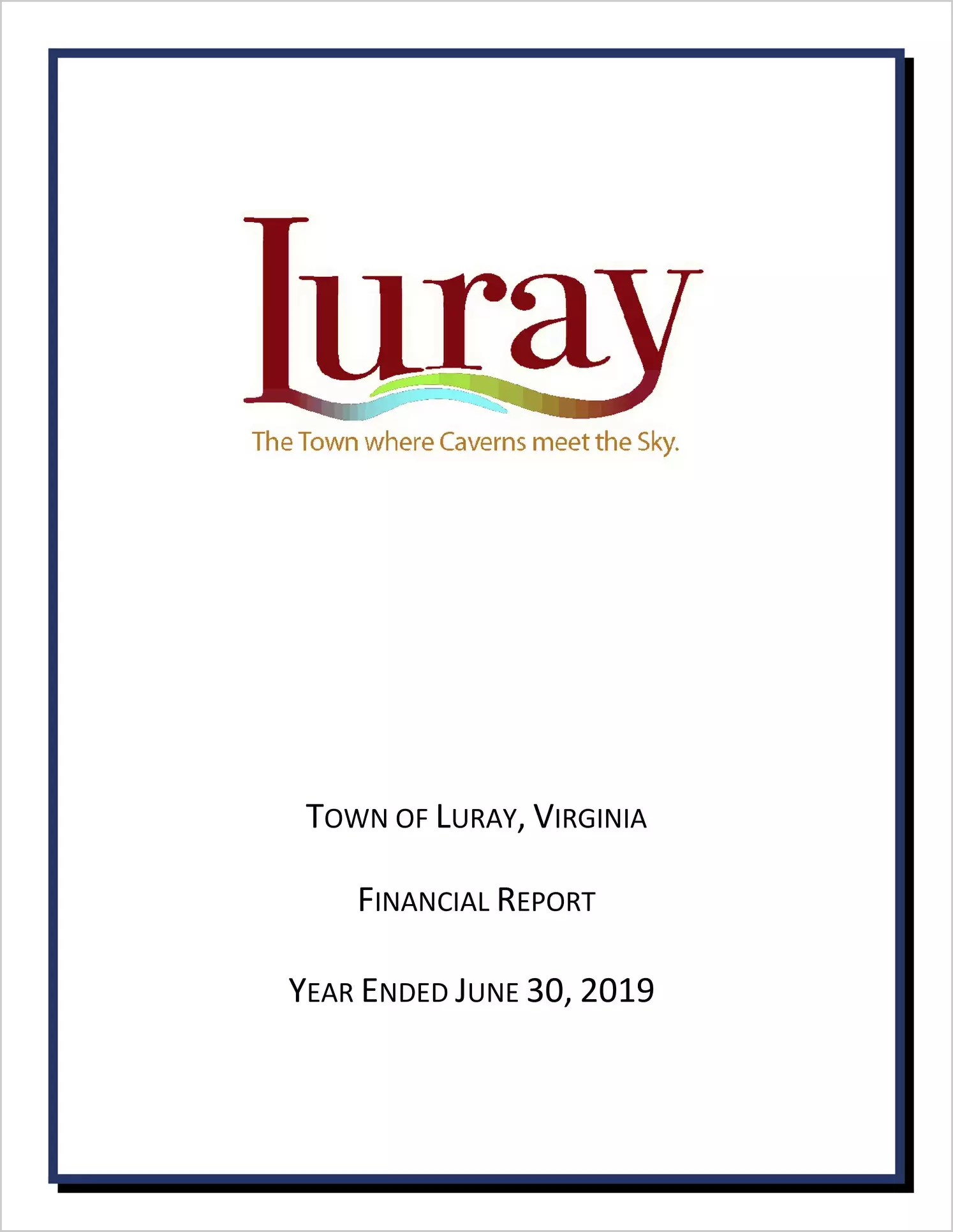 2019 Annual Financial Report for Town of Luray