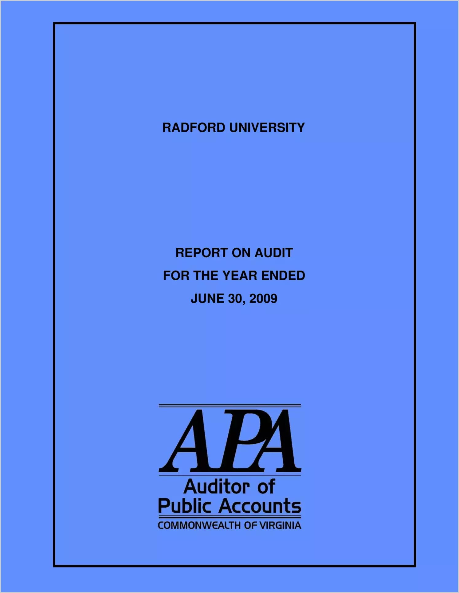Radford University report on audit for year ending June 30, 2009