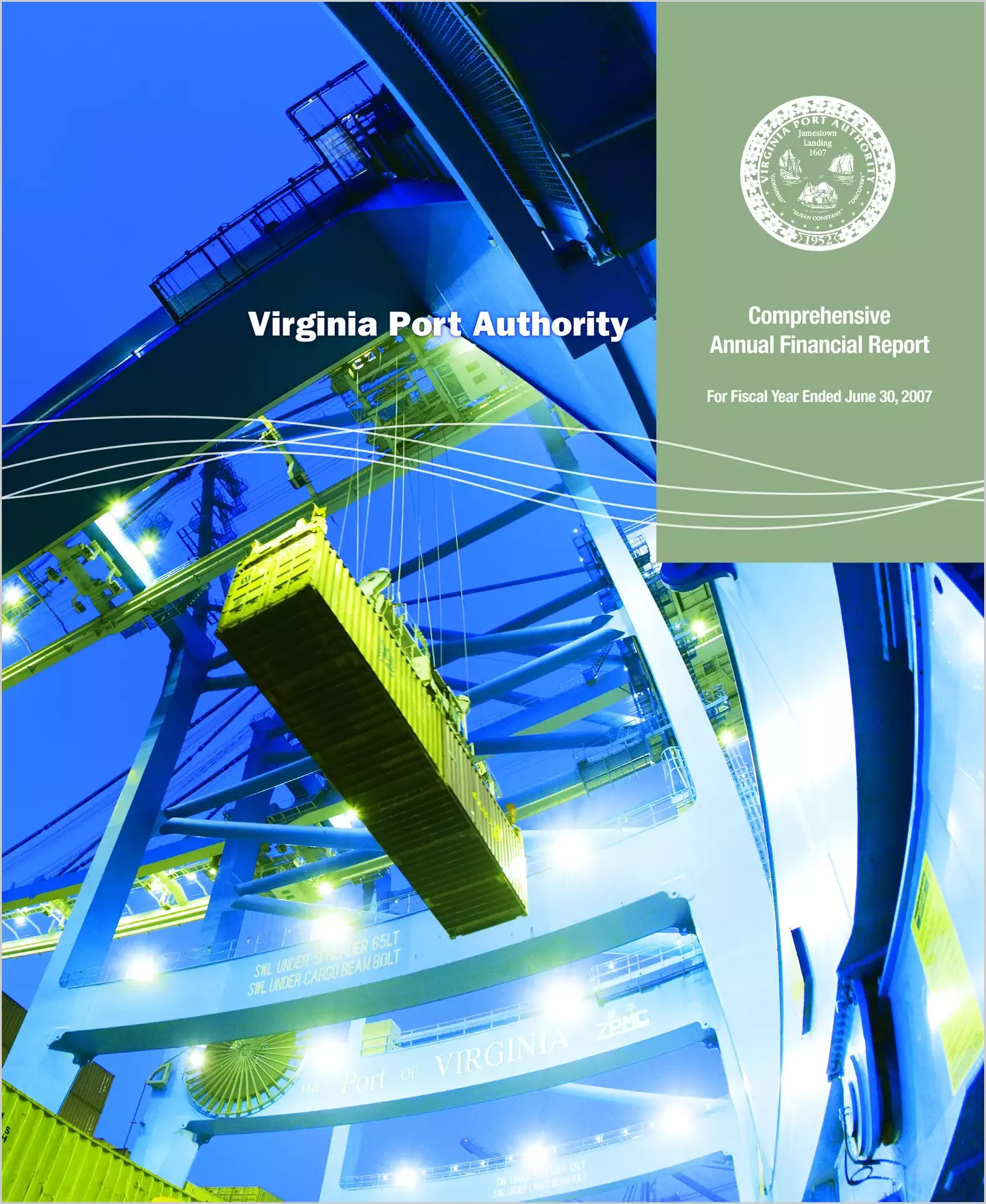 Virginia Port Authority Annual Financial Report for the year ended June 30, 2007